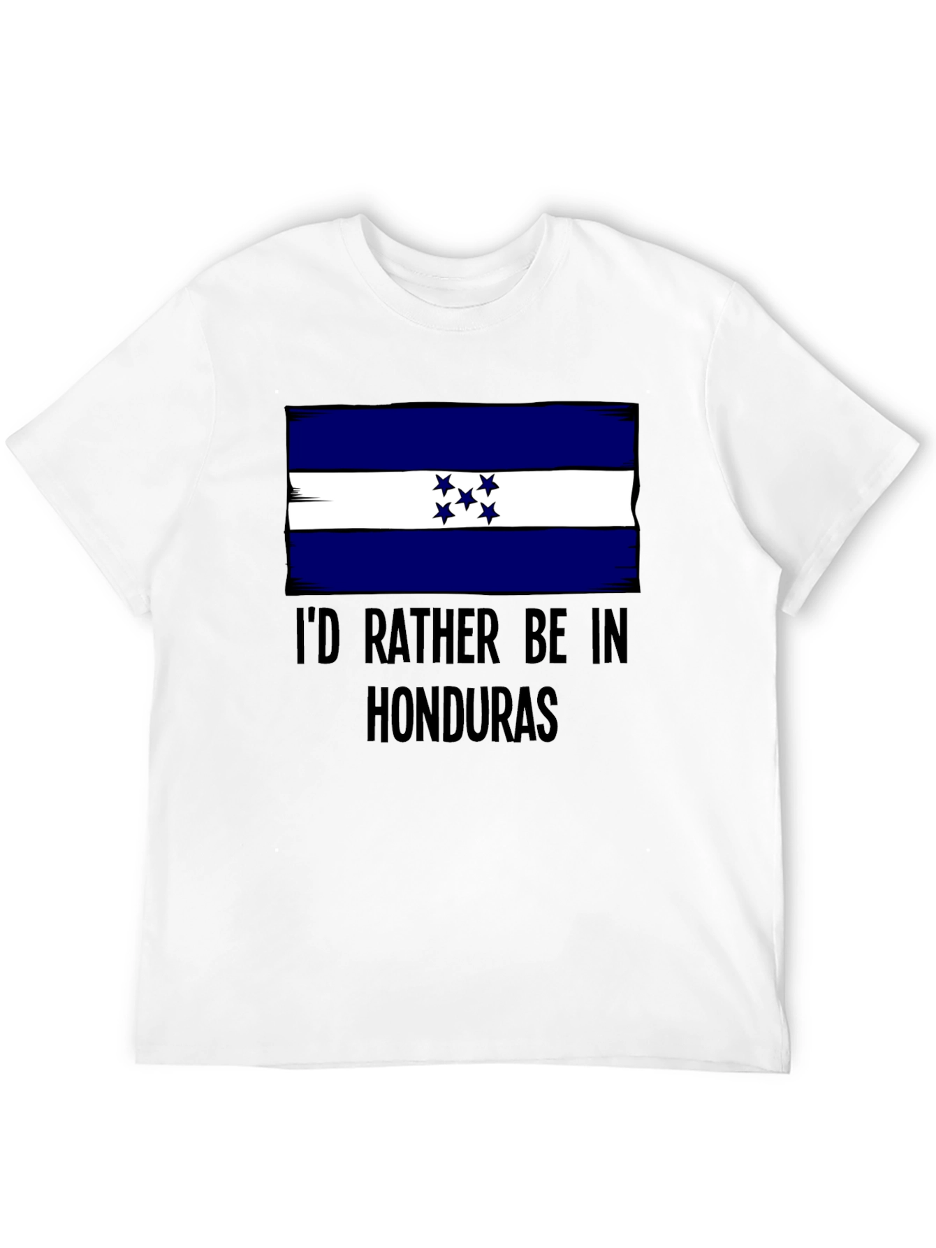 Honduras Flag T-Shirt: Id Rather Be In Honduras Tee