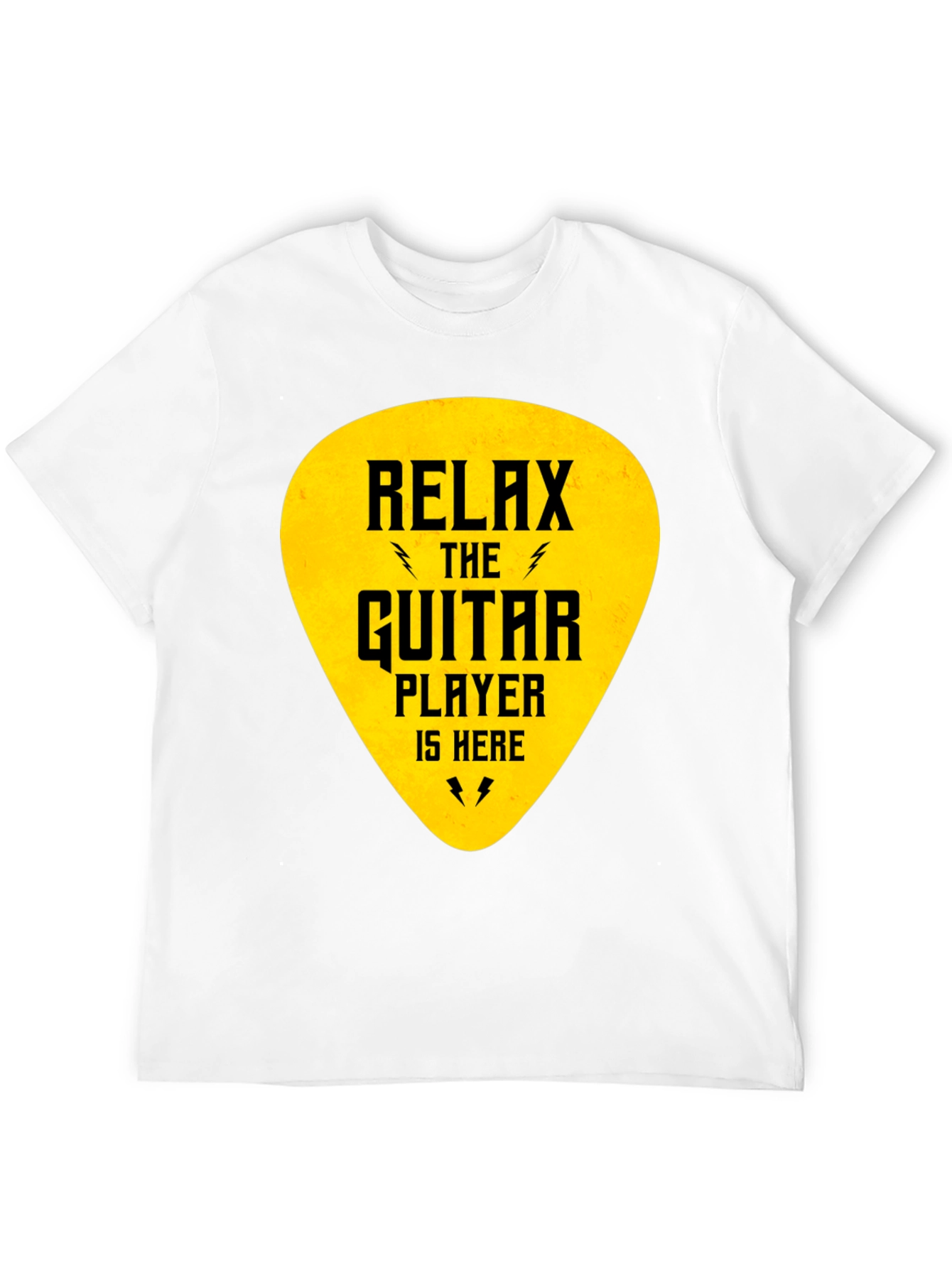 Relax The Guitar Player Is Here T-Shirt