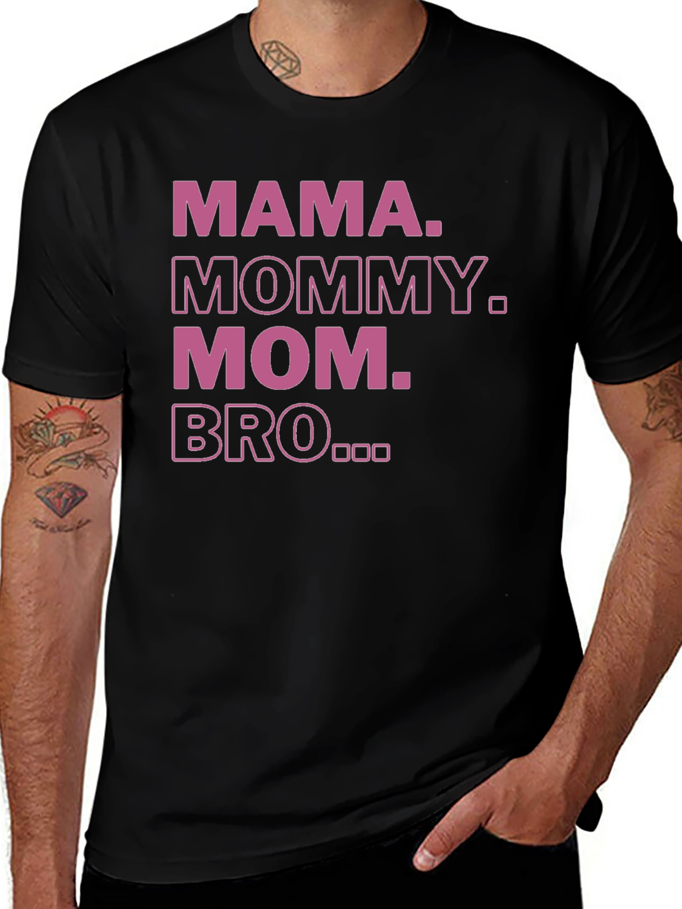 Mama Mommy Mom Bro T-Shirt