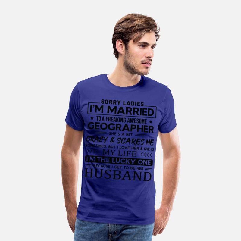Geographer Funny Saying For Husband
