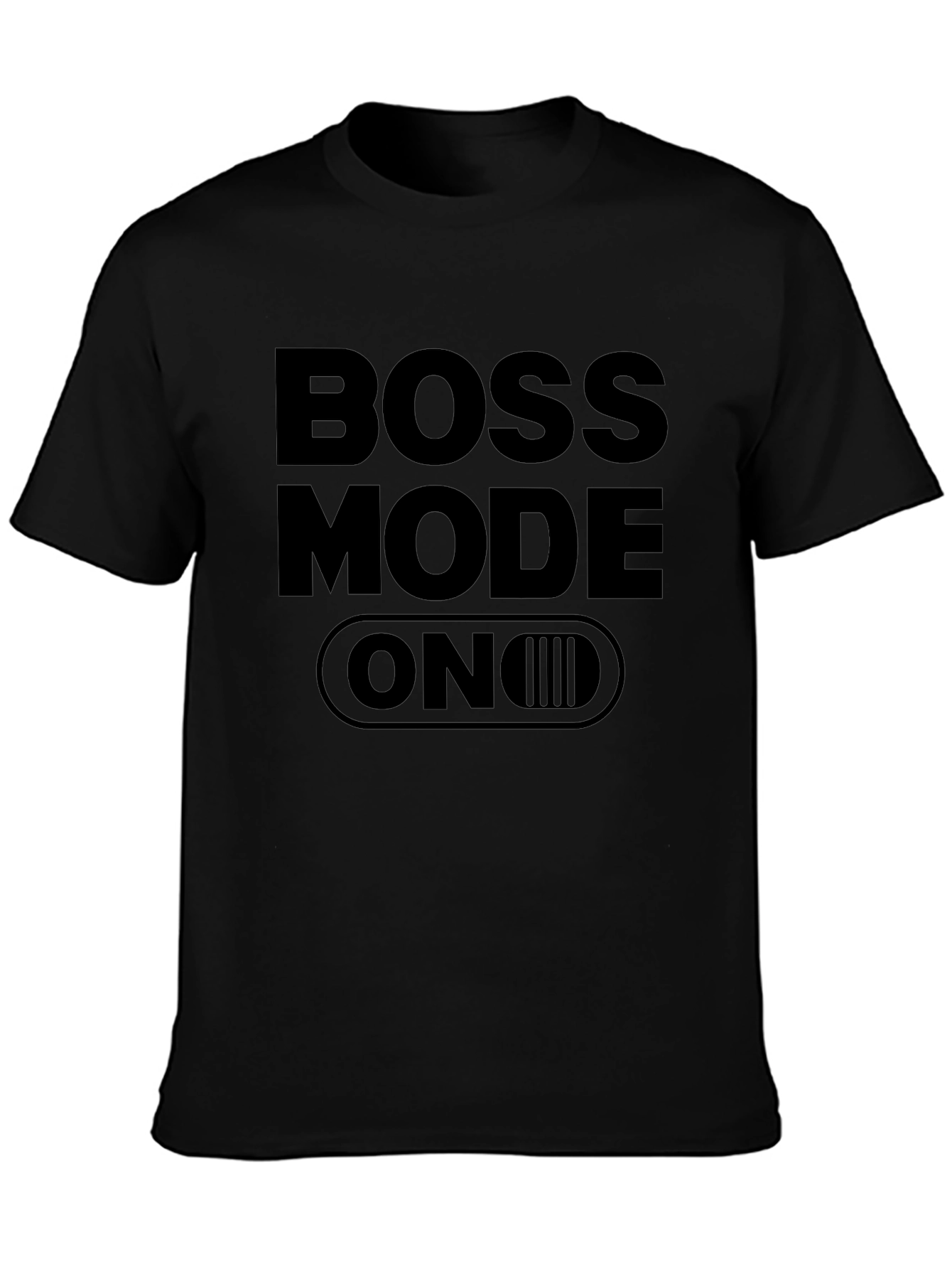 Boss Mode ON Black T-Shirt