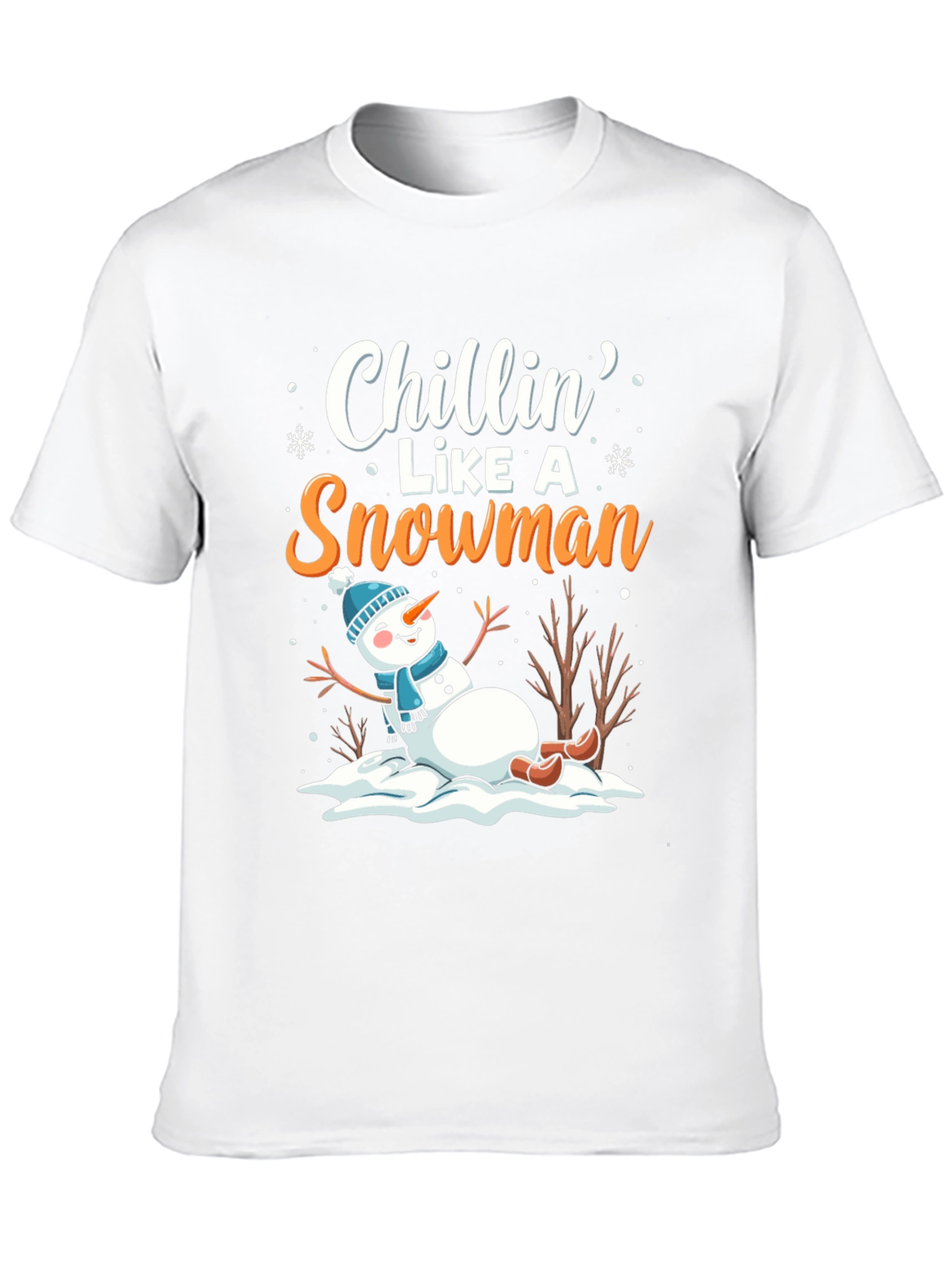Chillin Like a Snowman T-Shirt
