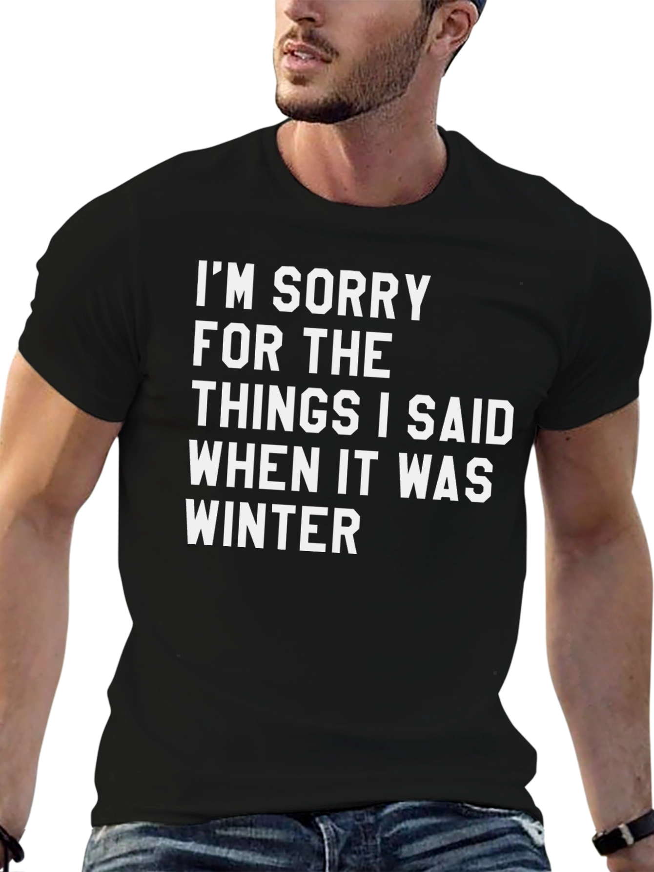 Funny Winter Apology T-Shirt