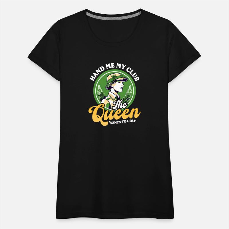 Golfing Mom Hand My Club Queen Wants Golf