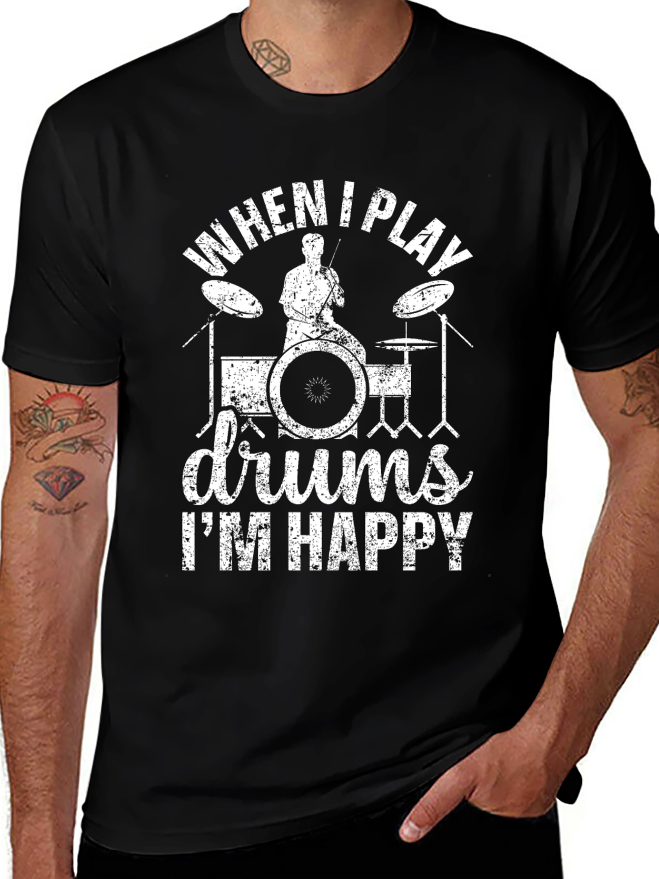 Drummer T-Shirt: When I Play Drums Im Happy