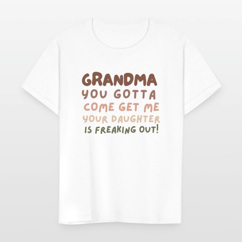 Grandma please come your daughter is freaking out
