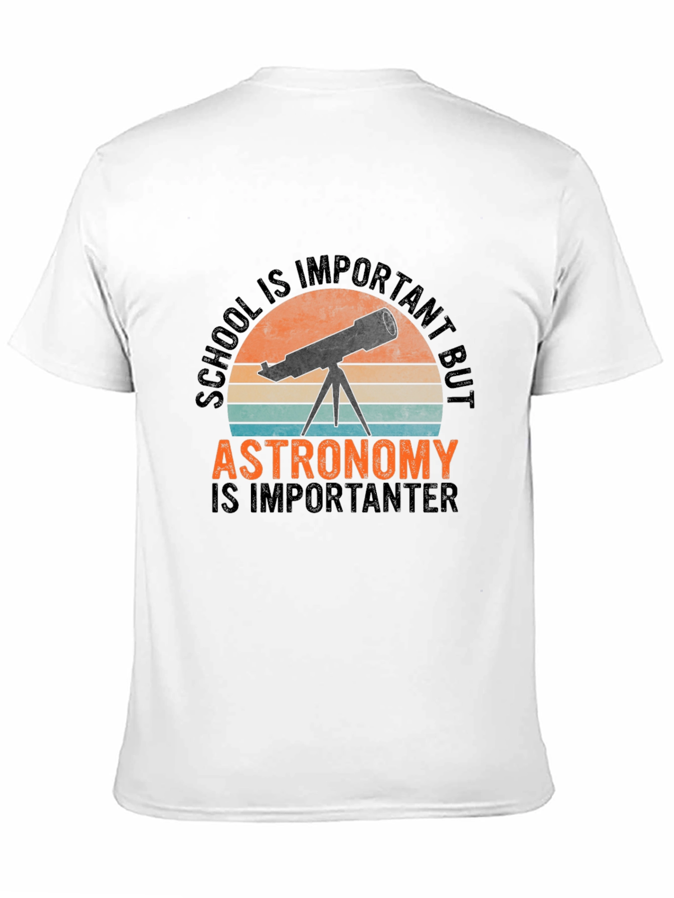 Astronomy is Importanter T-Shirt