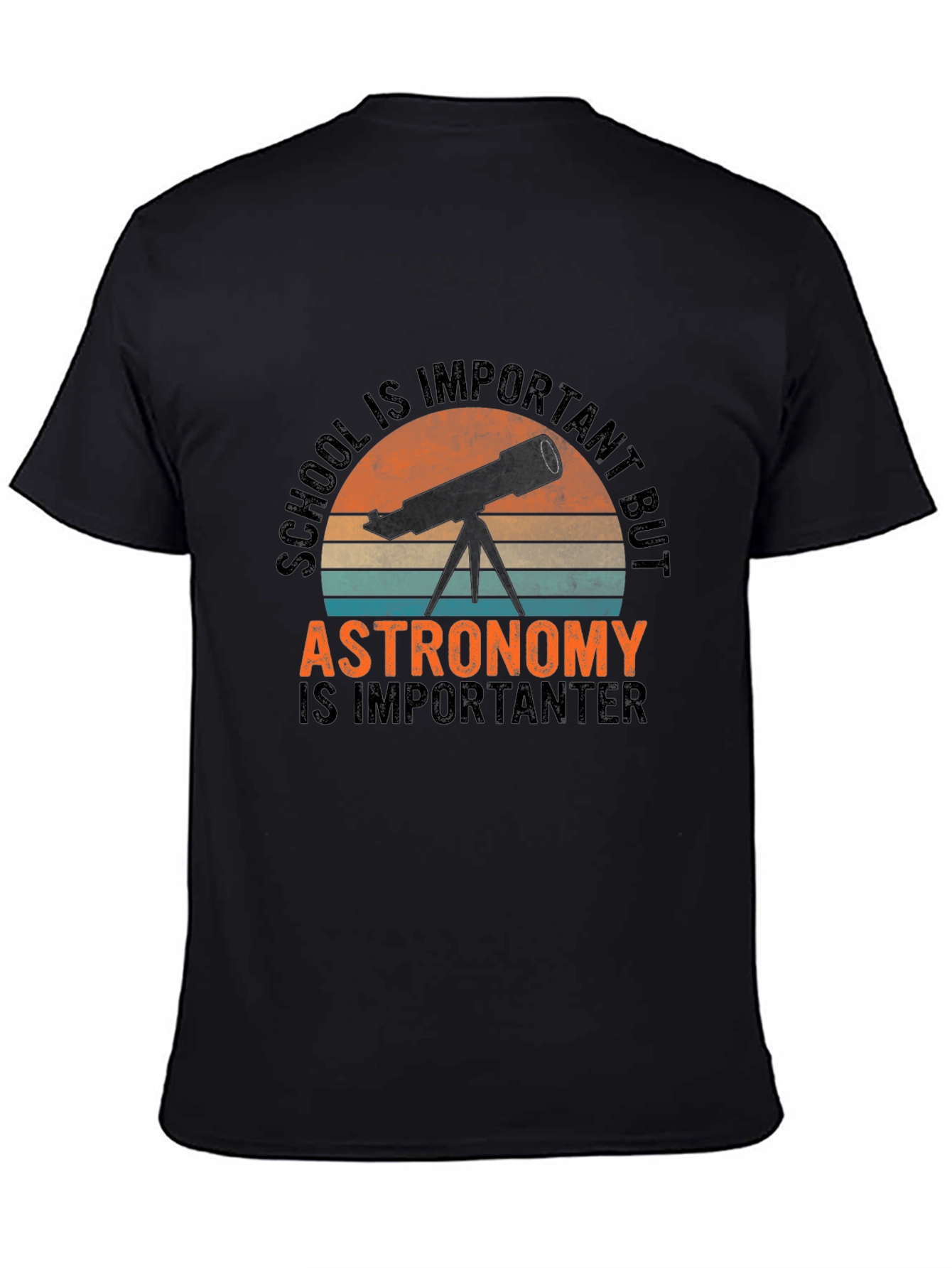 Astronomy is Importanter T-Shirt