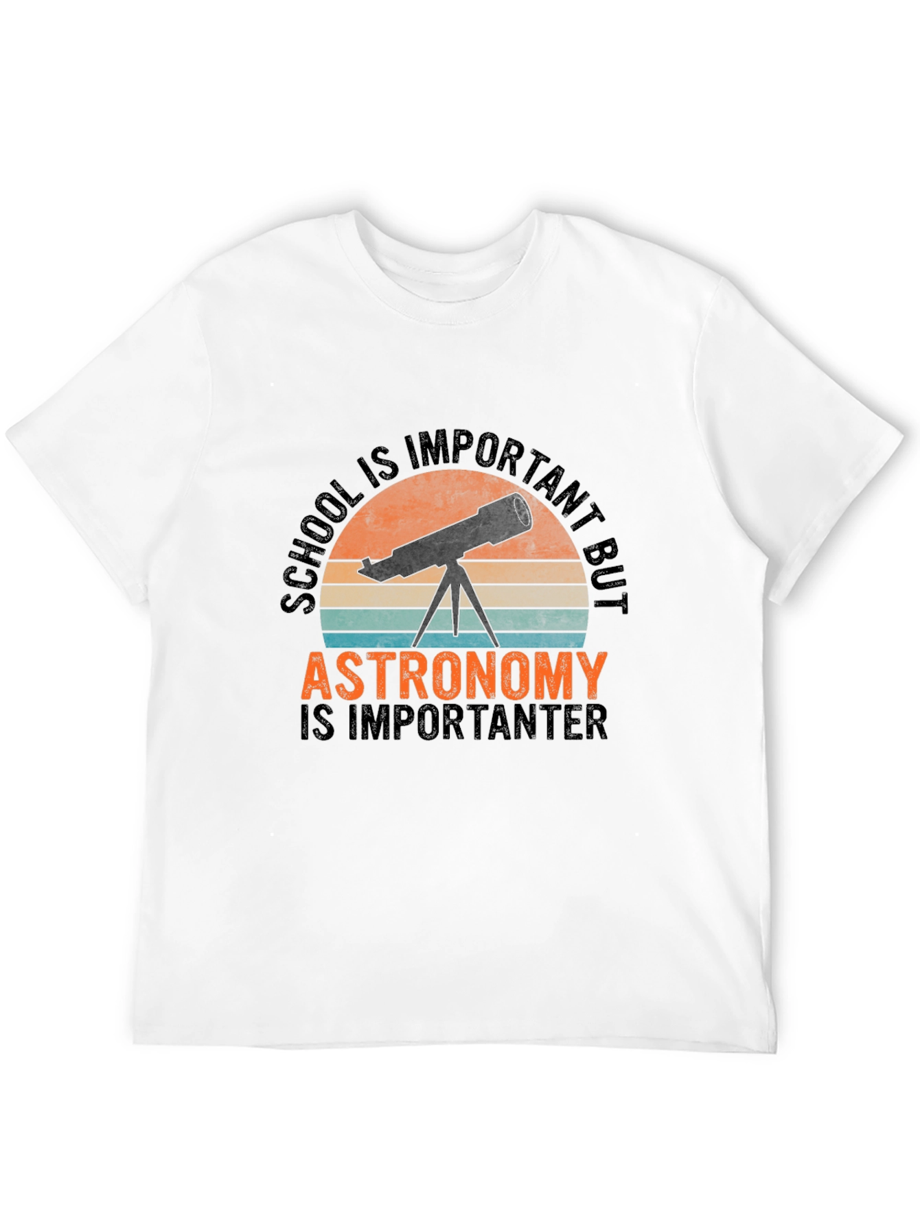 Astronomy is Importanter T-Shirt