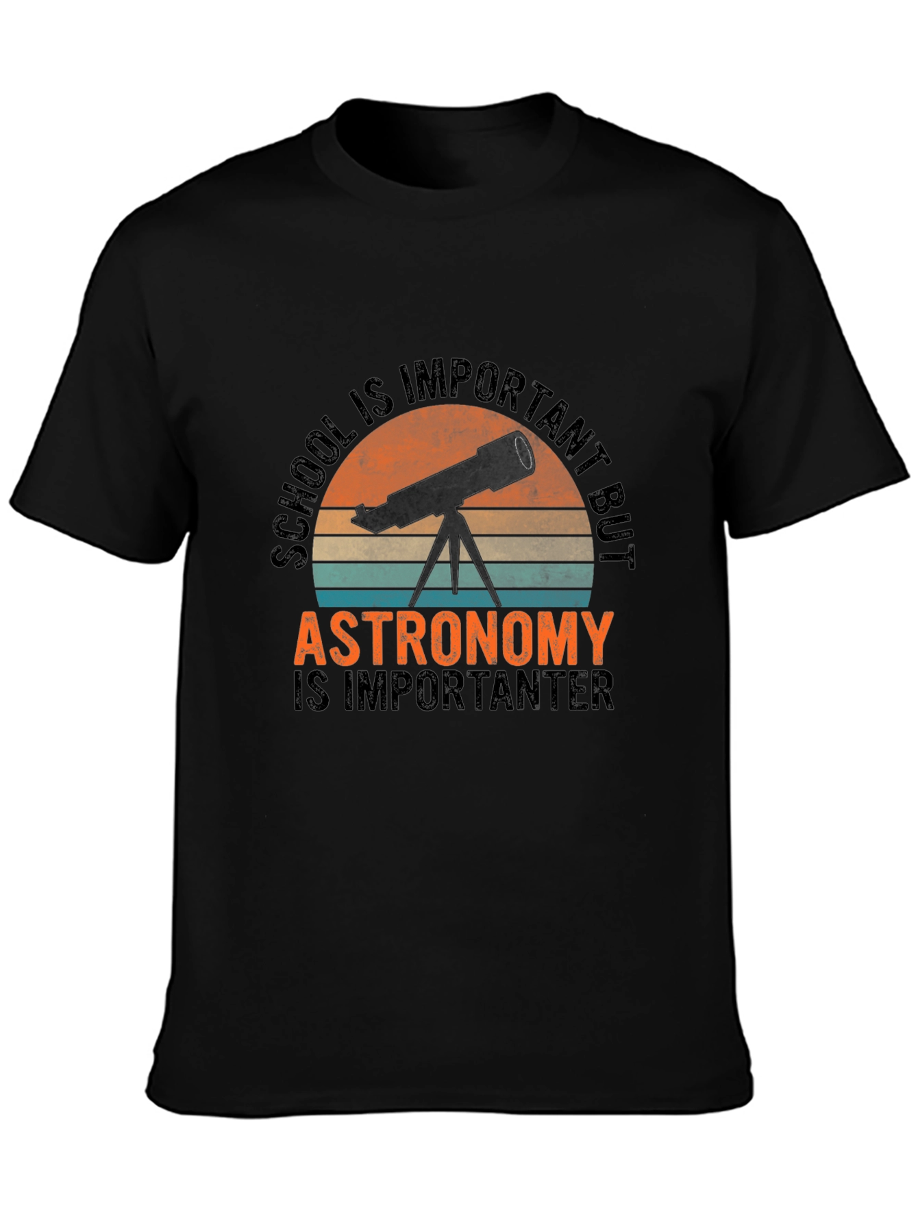 Astronomy is Importanter T-Shirt