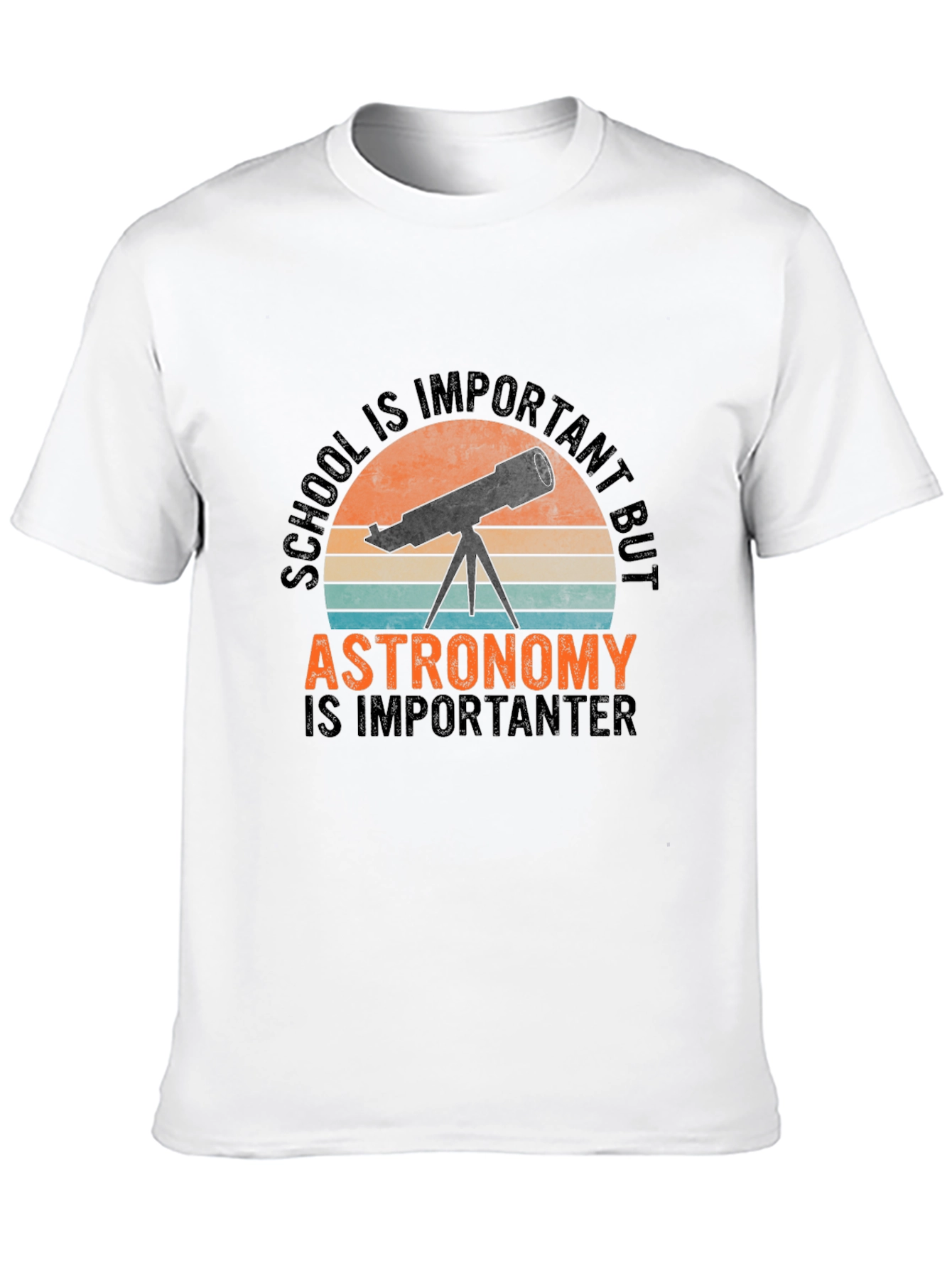 Astronomy is Importanter T-Shirt