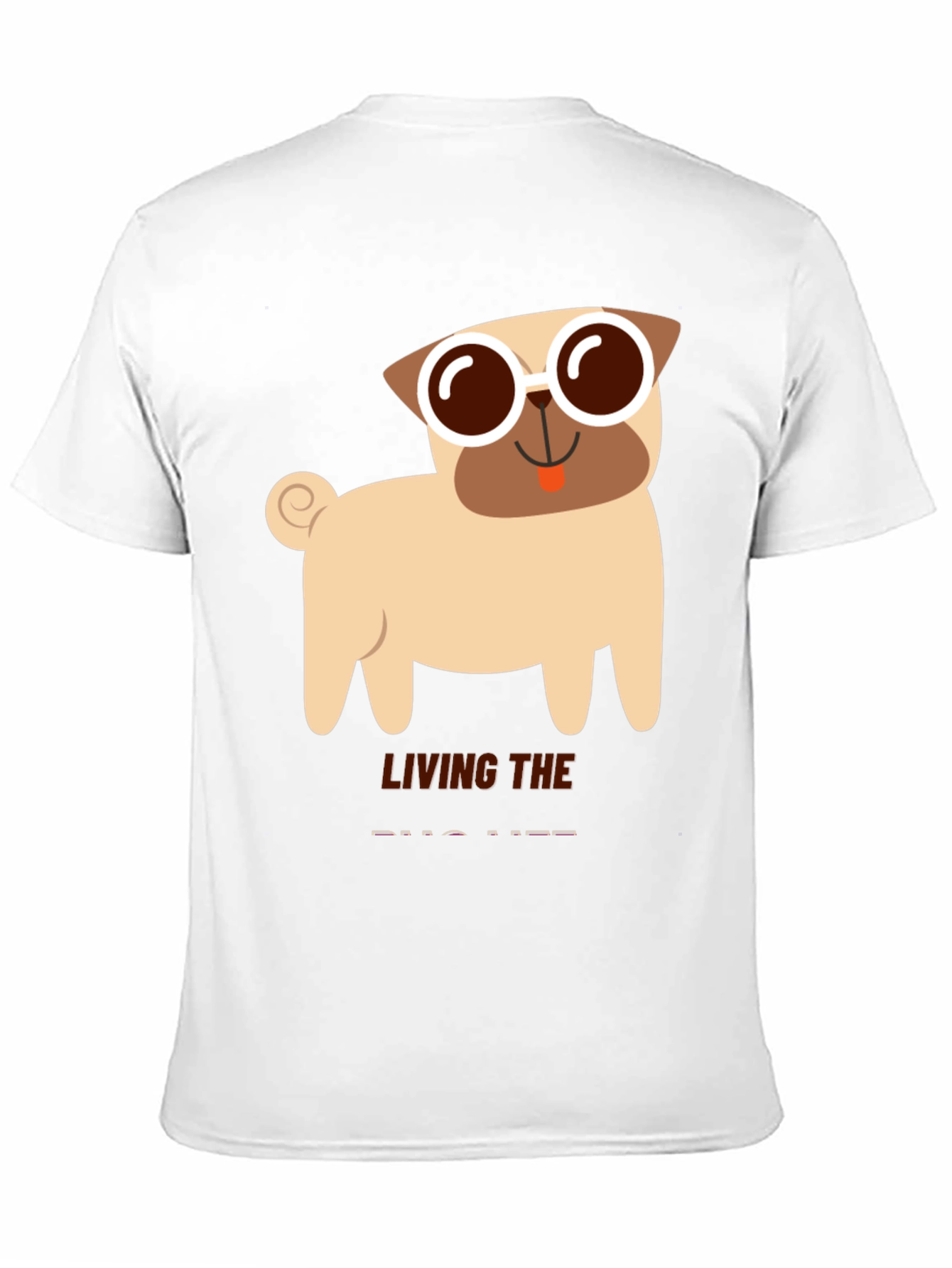 Living the Pug Life T-Shirt