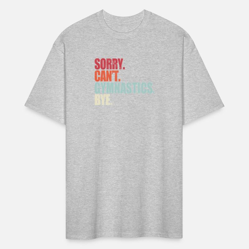 Gymnastics Sorry Can'T Gymnastics Bye