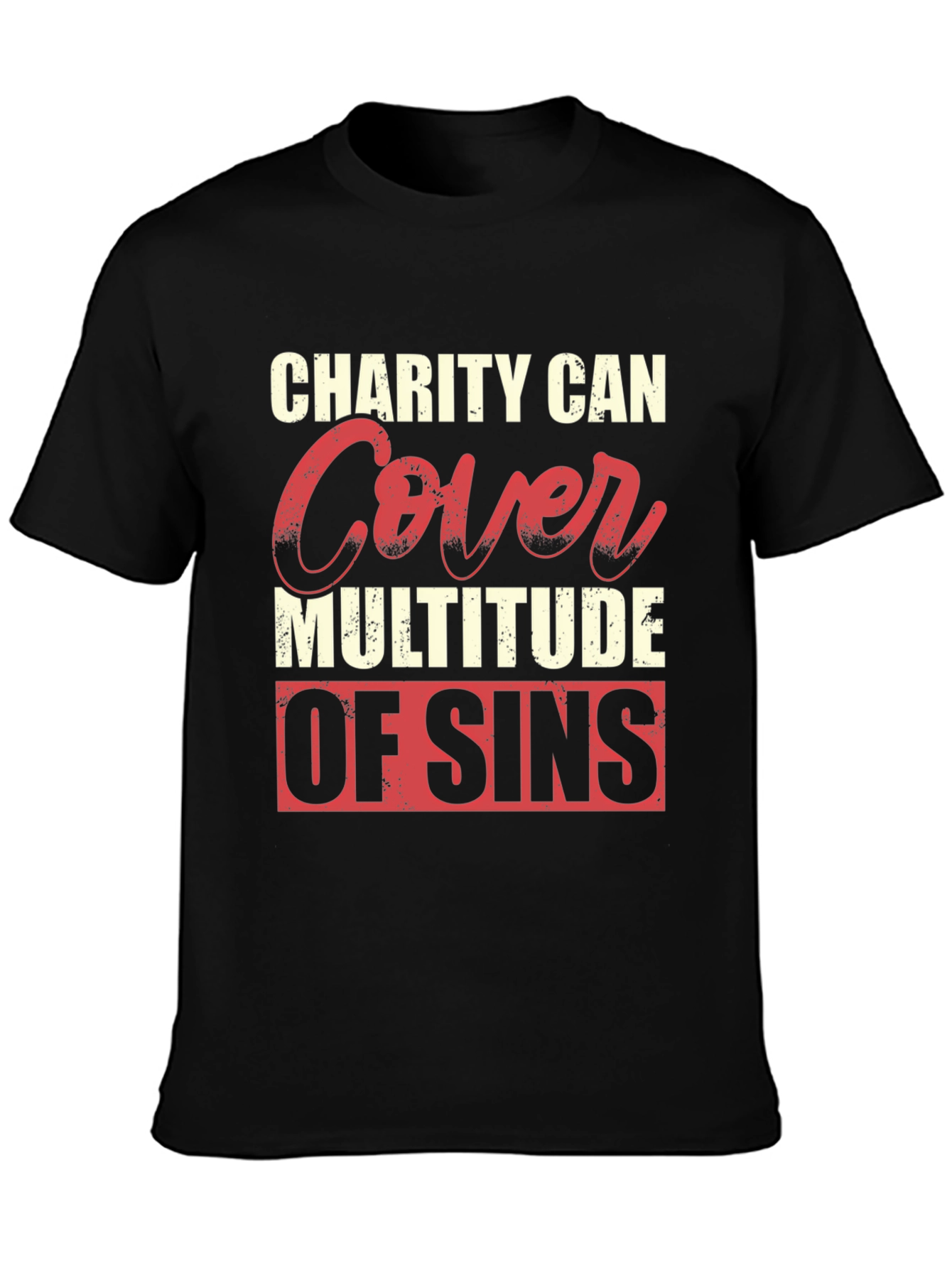 Charity Covers Sins Graphic T-Shirt - Mens Black Tee