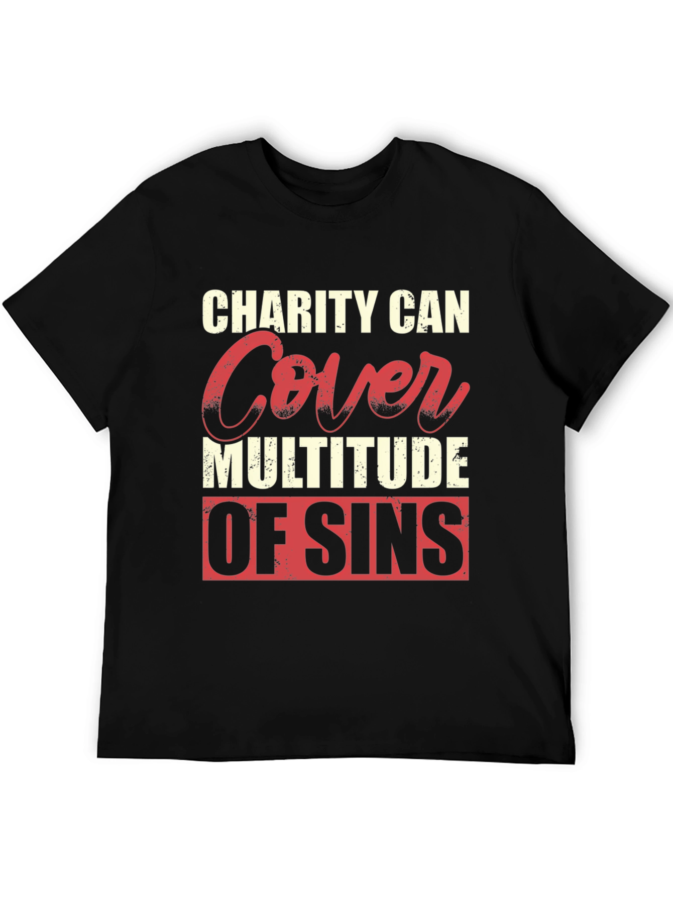 Charity Covers Sins Graphic T-Shirt - Mens Black Tee