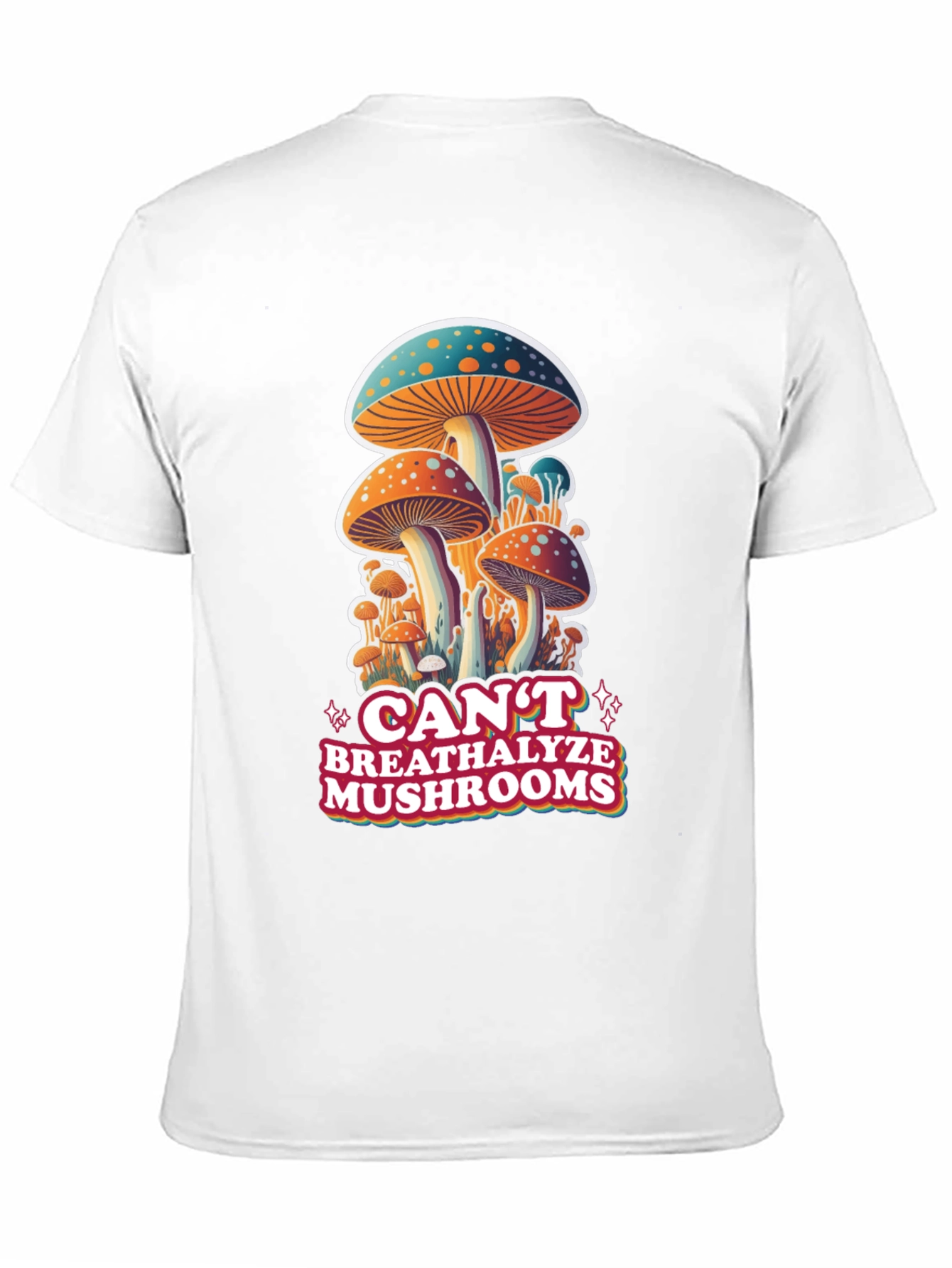 Cant Breathalyze Mushrooms Graphic Tee