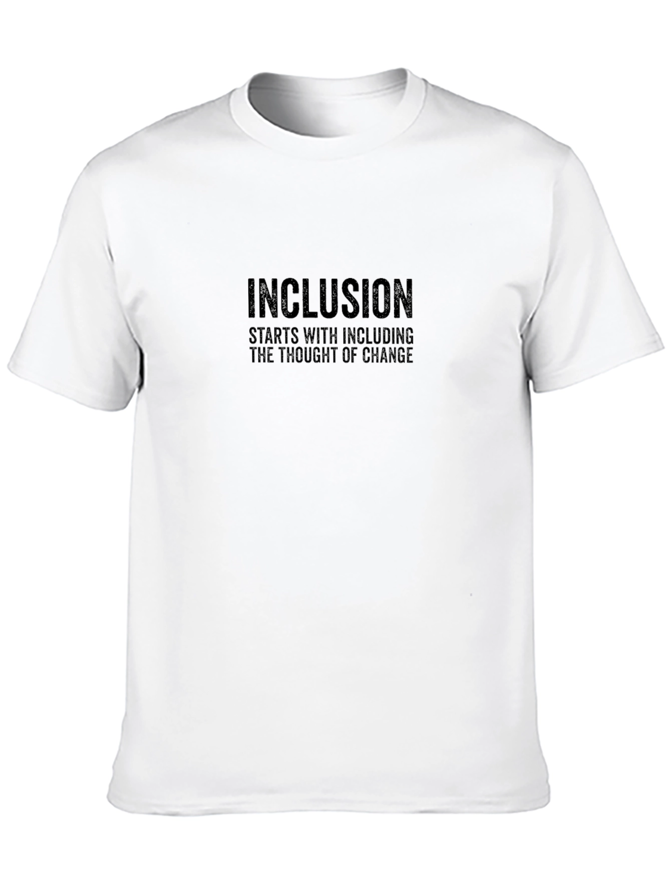 Inclusion Change Thought T-Shirt