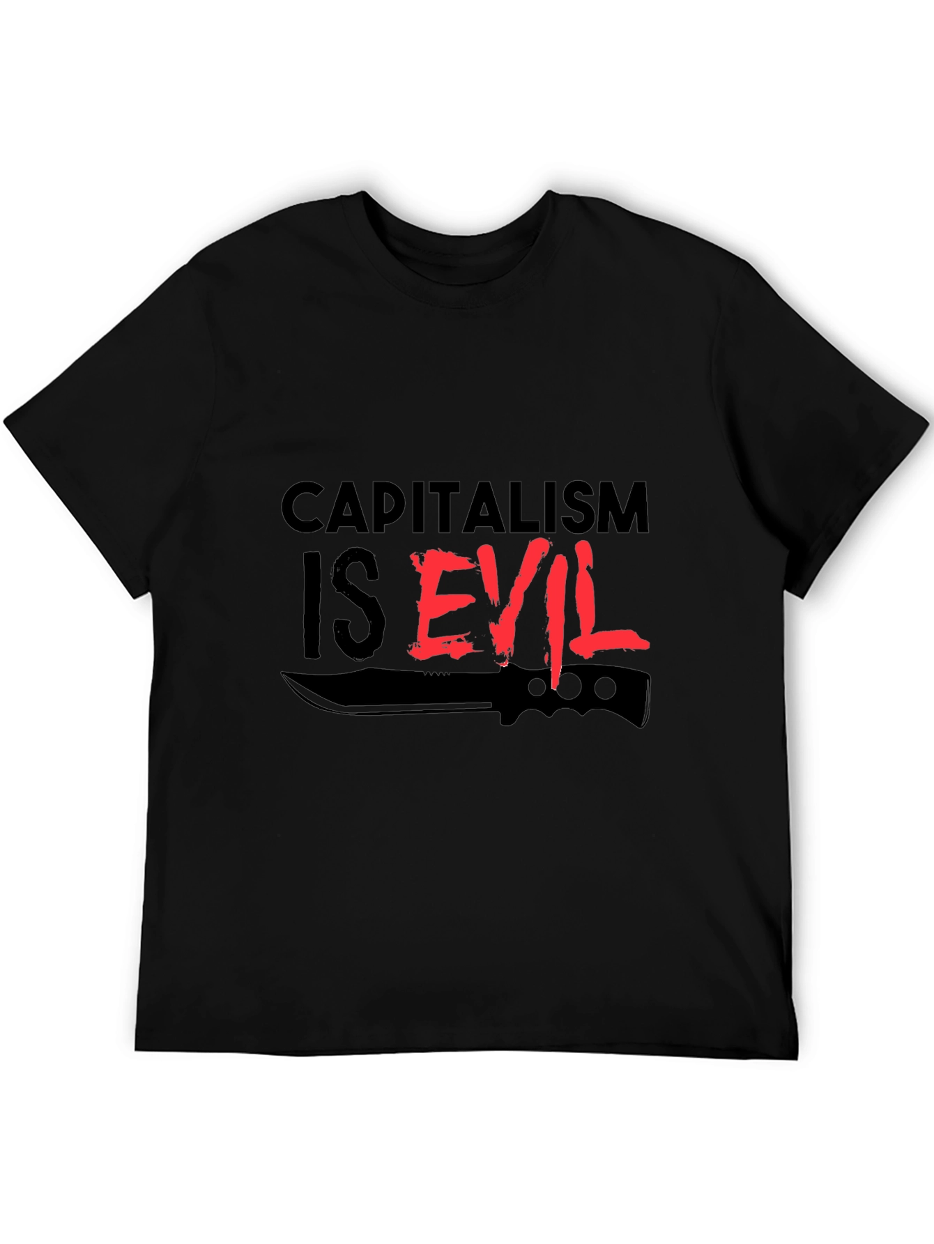 Capitalism is Evil T-Shirt - Edgy Statement Tee
