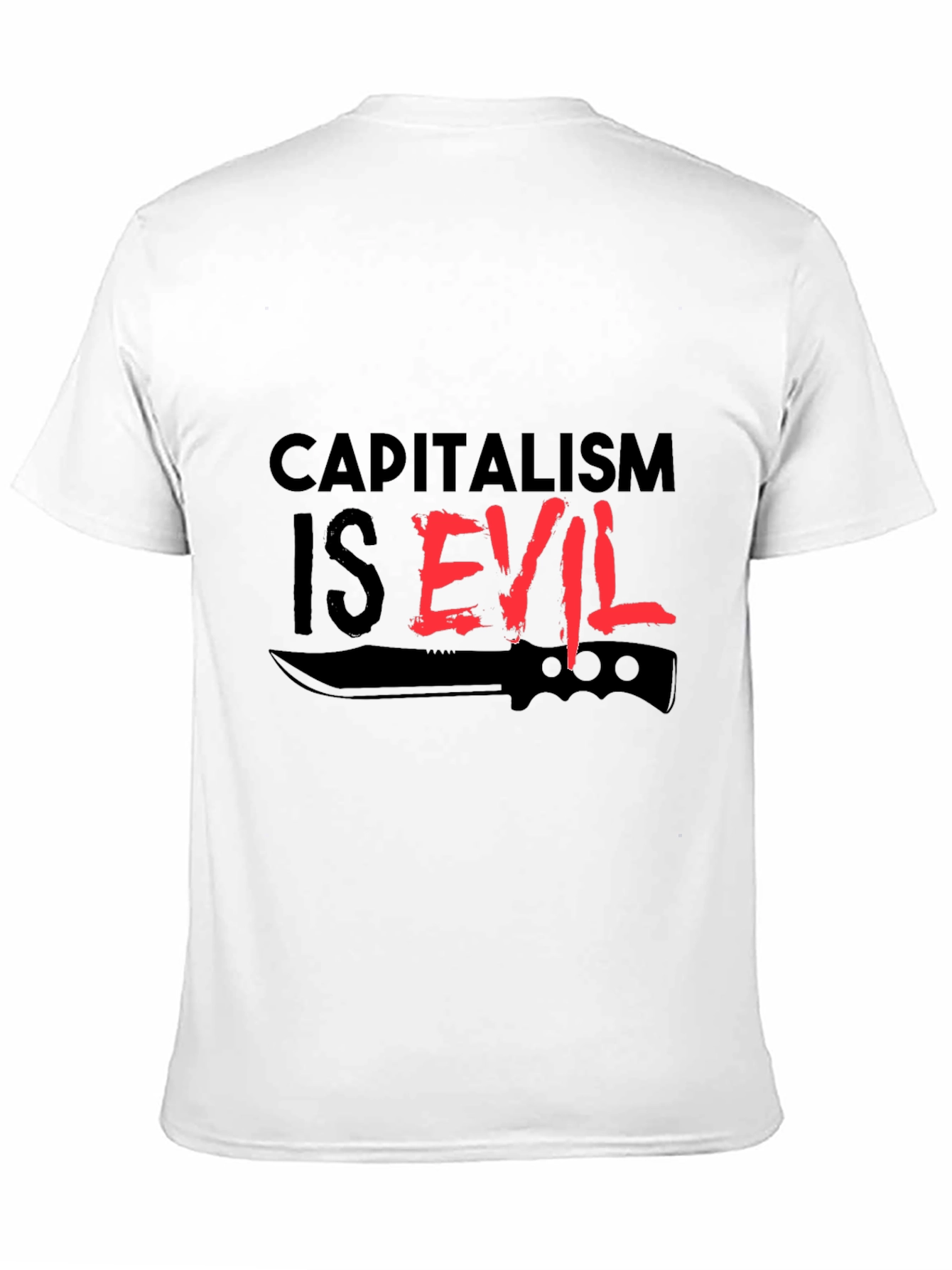 Capitalism is Evil T-Shirt - Edgy Statement Tee