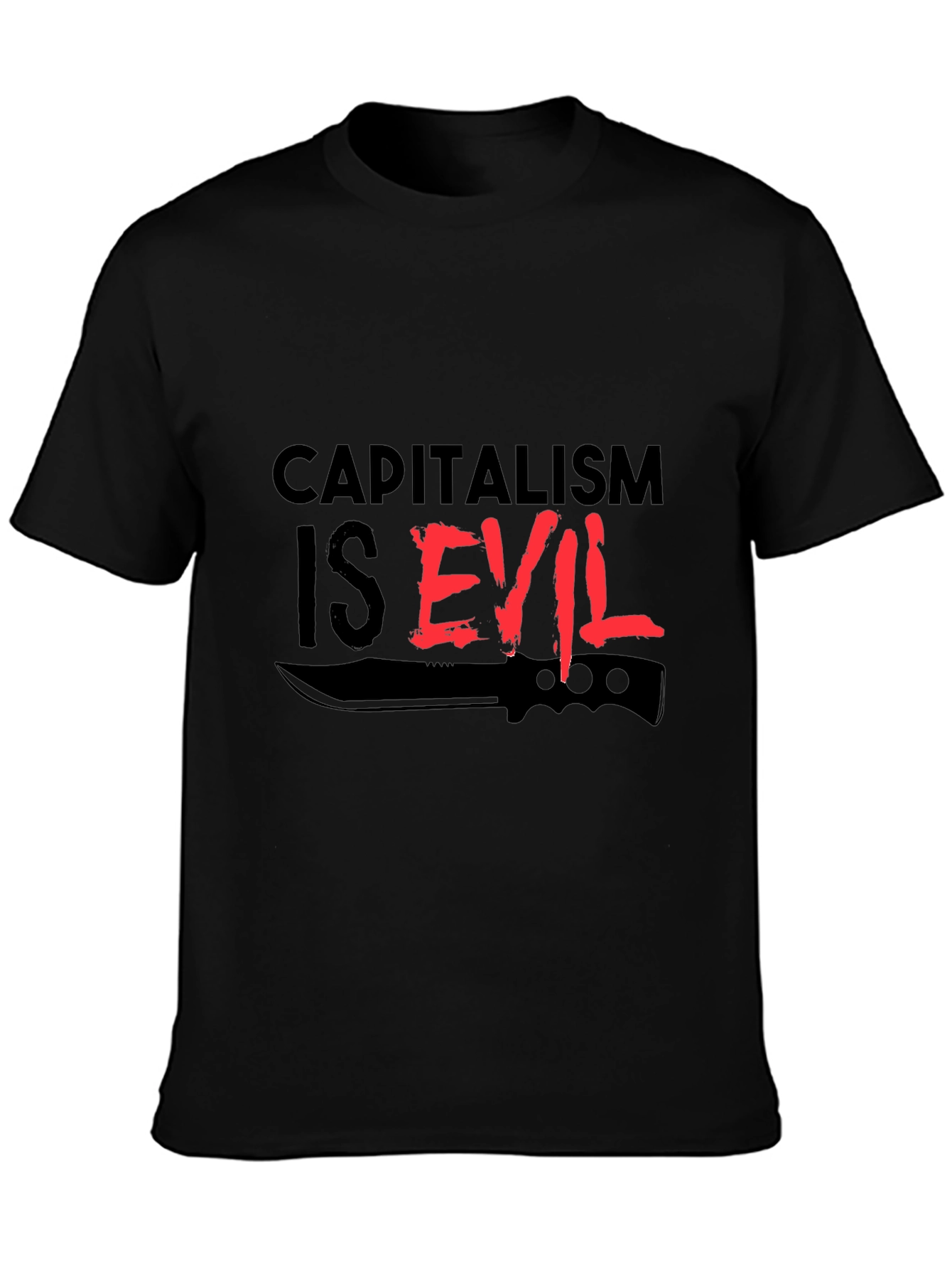Capitalism is Evil T-Shirt - Edgy Statement Tee