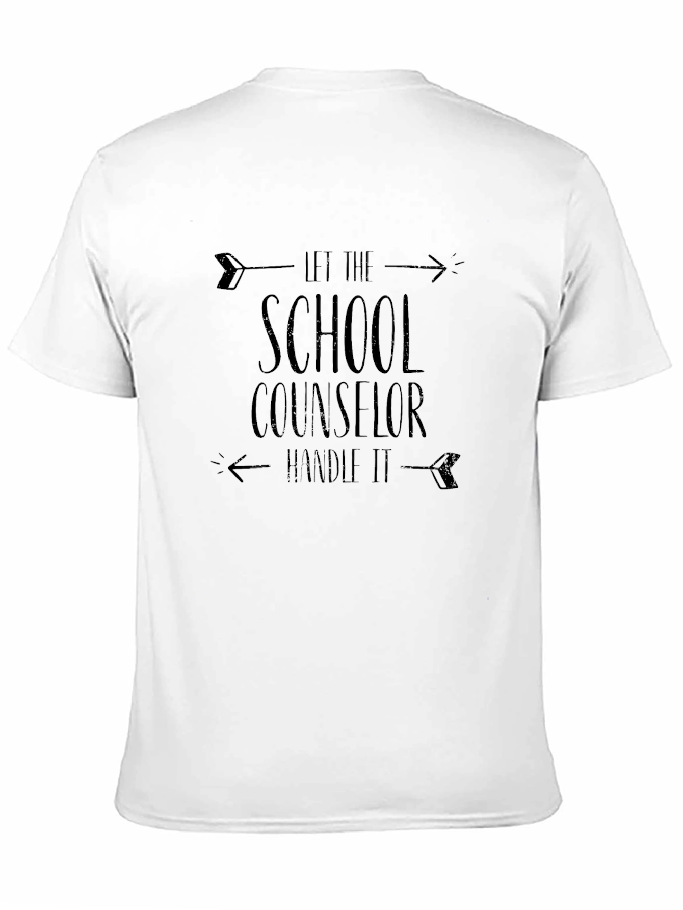 School Counselor T-Shirt - Let Them Handle It!