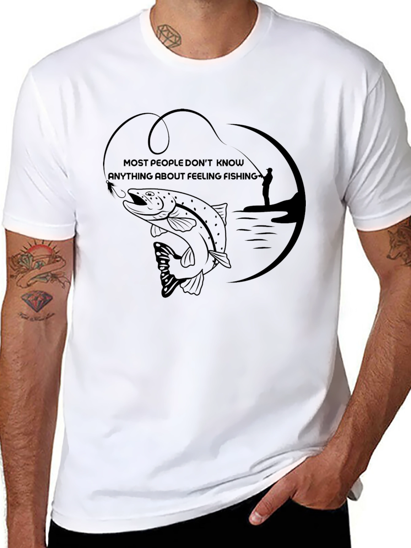 Fishing T-Shirt - Most People Dont Know