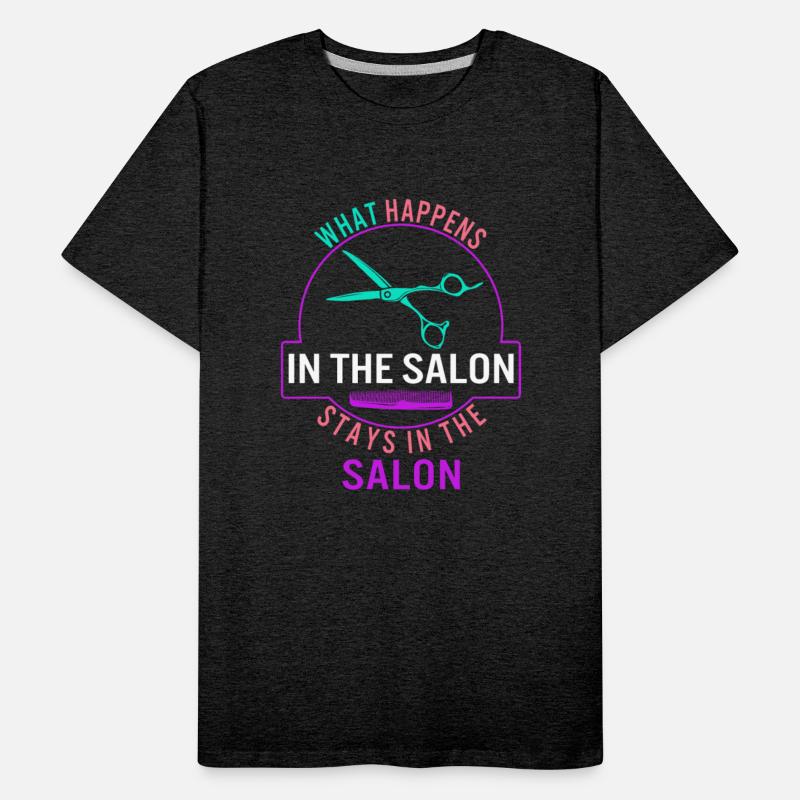 Hair Stylist Shirt, What Happens In The Salon