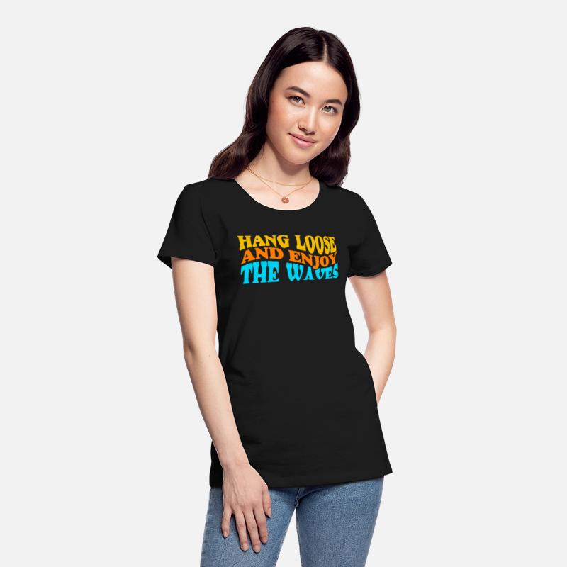 Hang Loose and Enjoy The Waves Sports Surfer