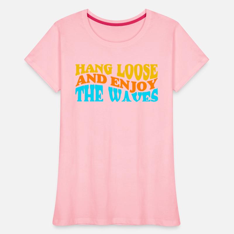 Hang Loose and Enjoy The Waves Sports Surfer