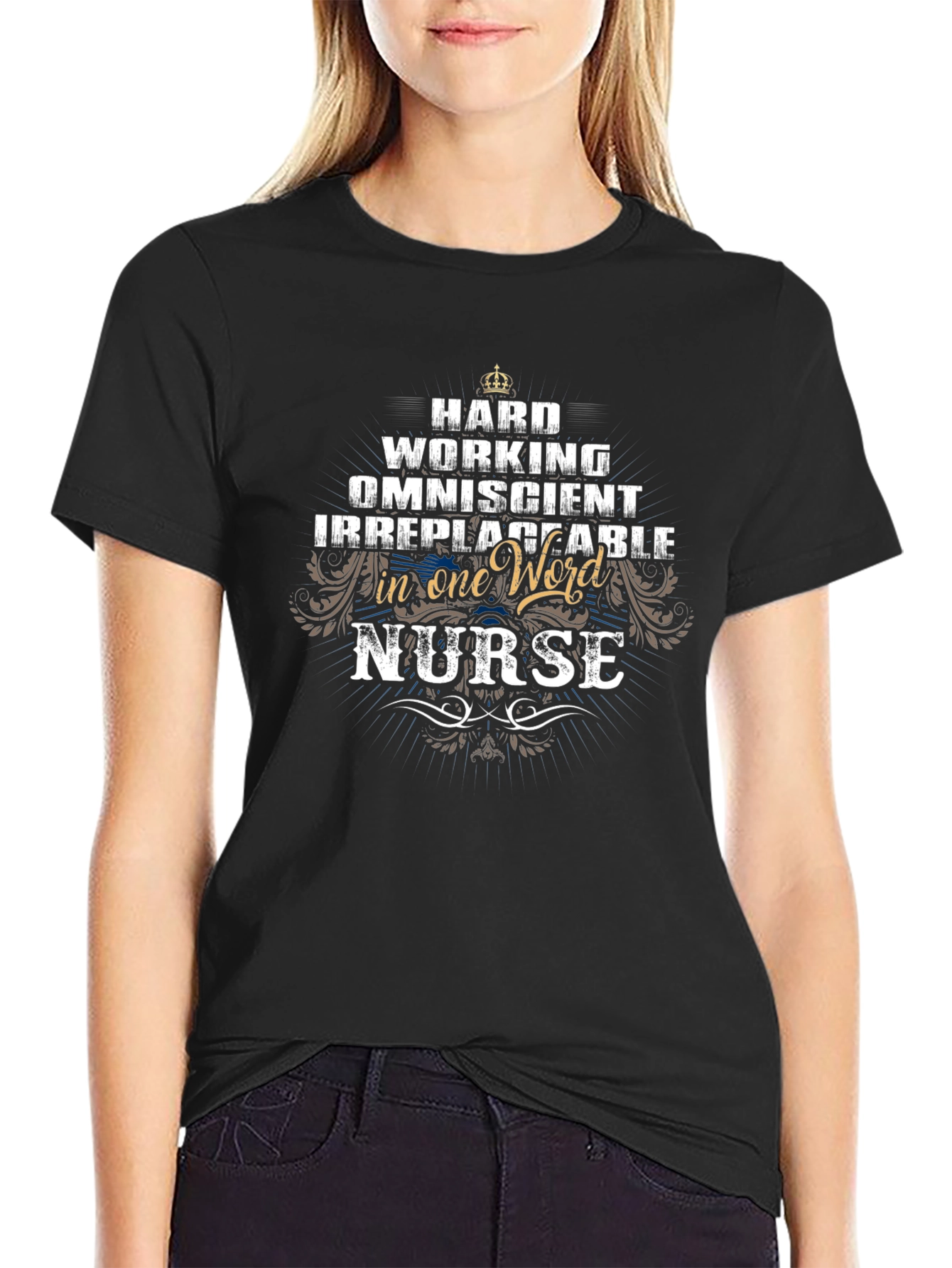 Hard Working Nurse T-Shirt