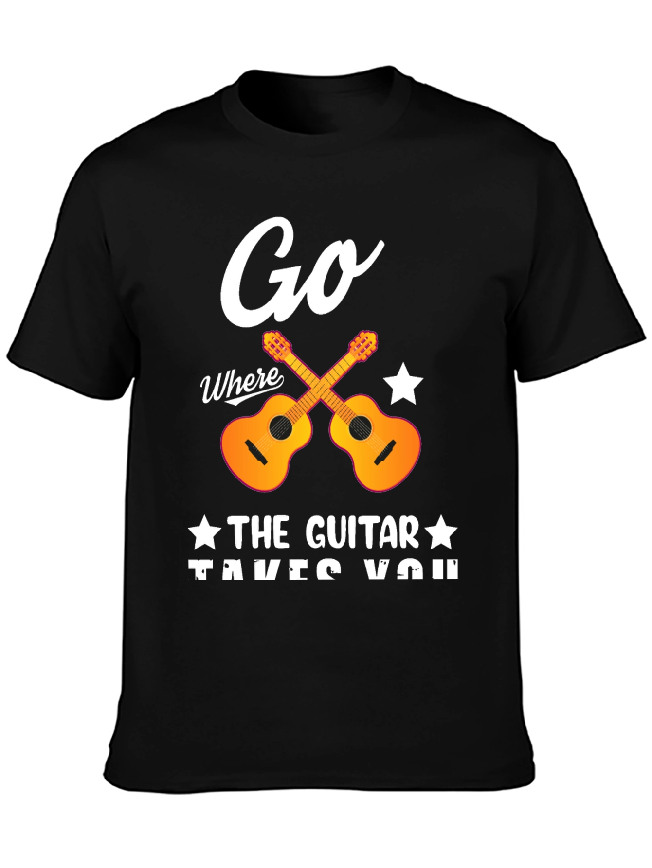 Go Where the Guitar Takes You T-Shirt