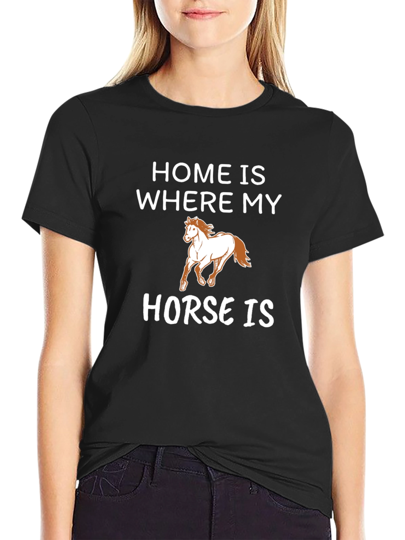 Home is Where My Horse Is Graphic Tee