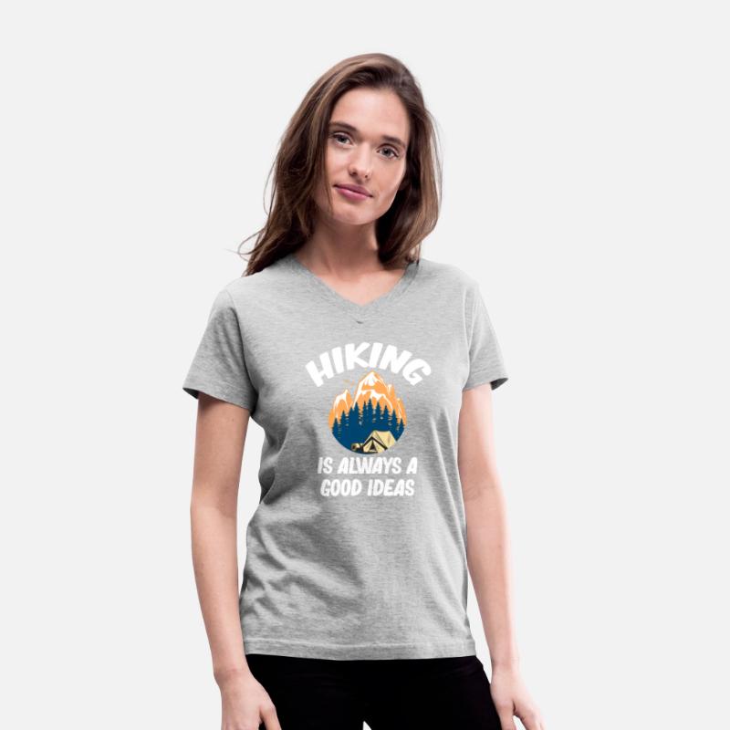 Hiking Is Always A Good Idea Funny Hiker