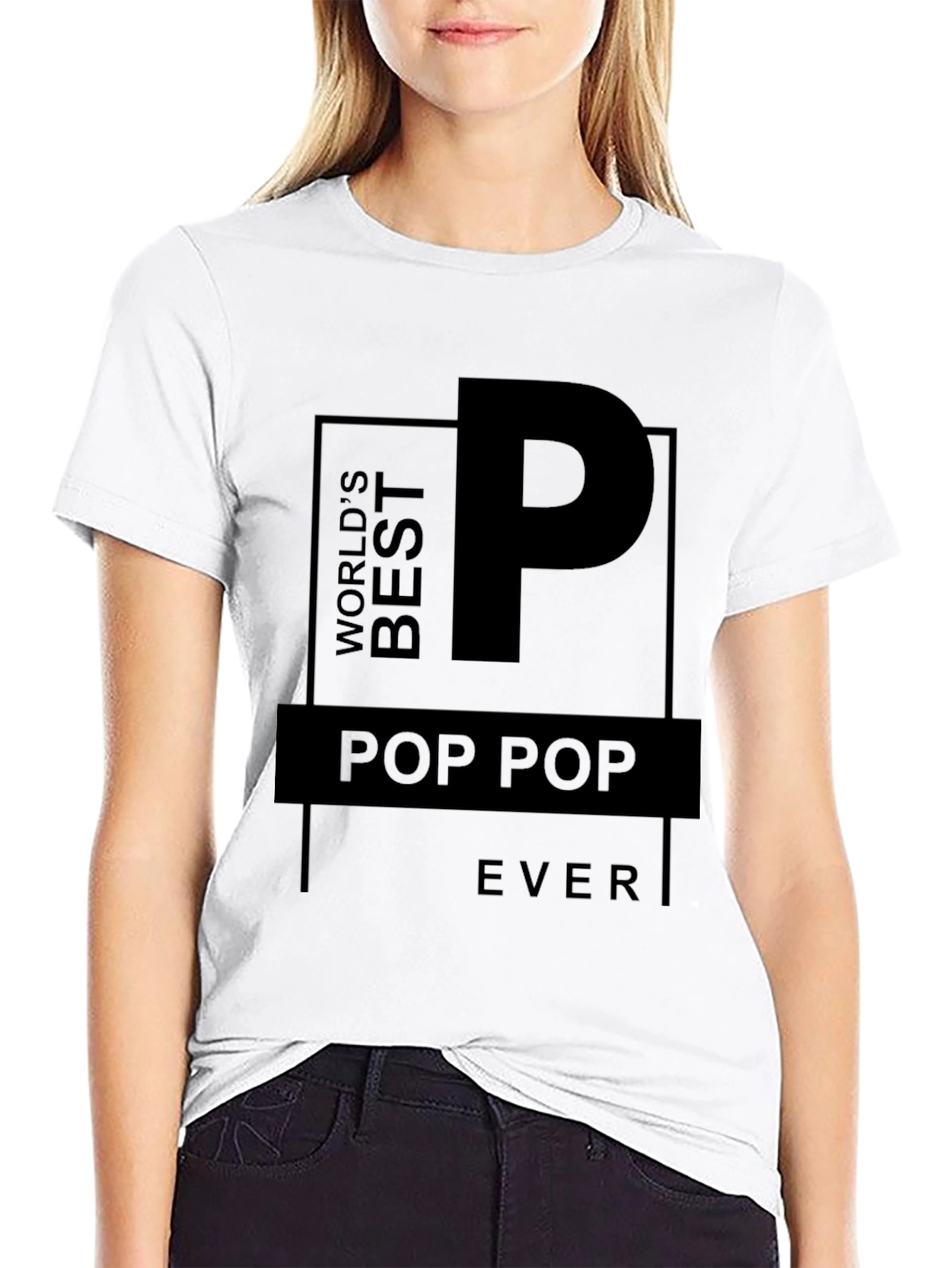 Worlds Best Pop Pop Ever T-Shirt