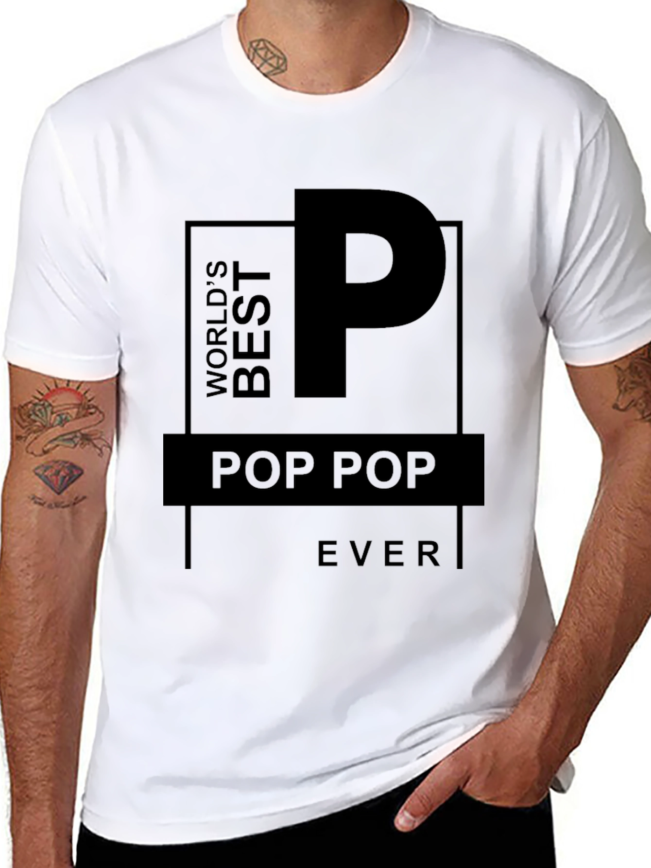 Worlds Best Pop Pop Ever T-Shirt