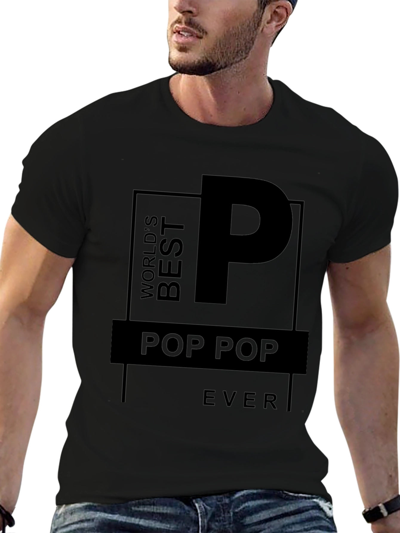 Worlds Best Pop Pop Ever T-Shirt