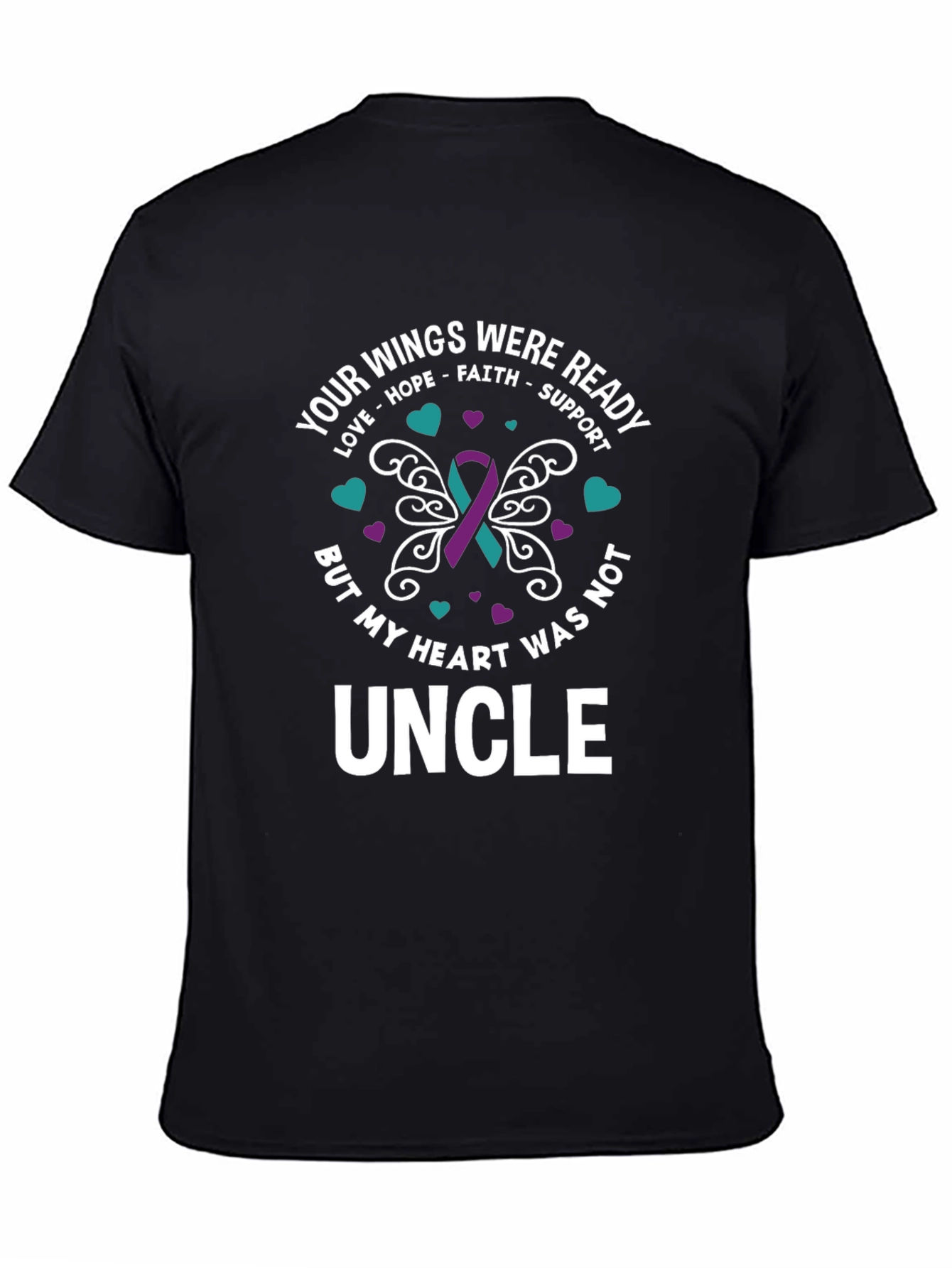 Your Wings Were Ready Uncle T-Shirt
