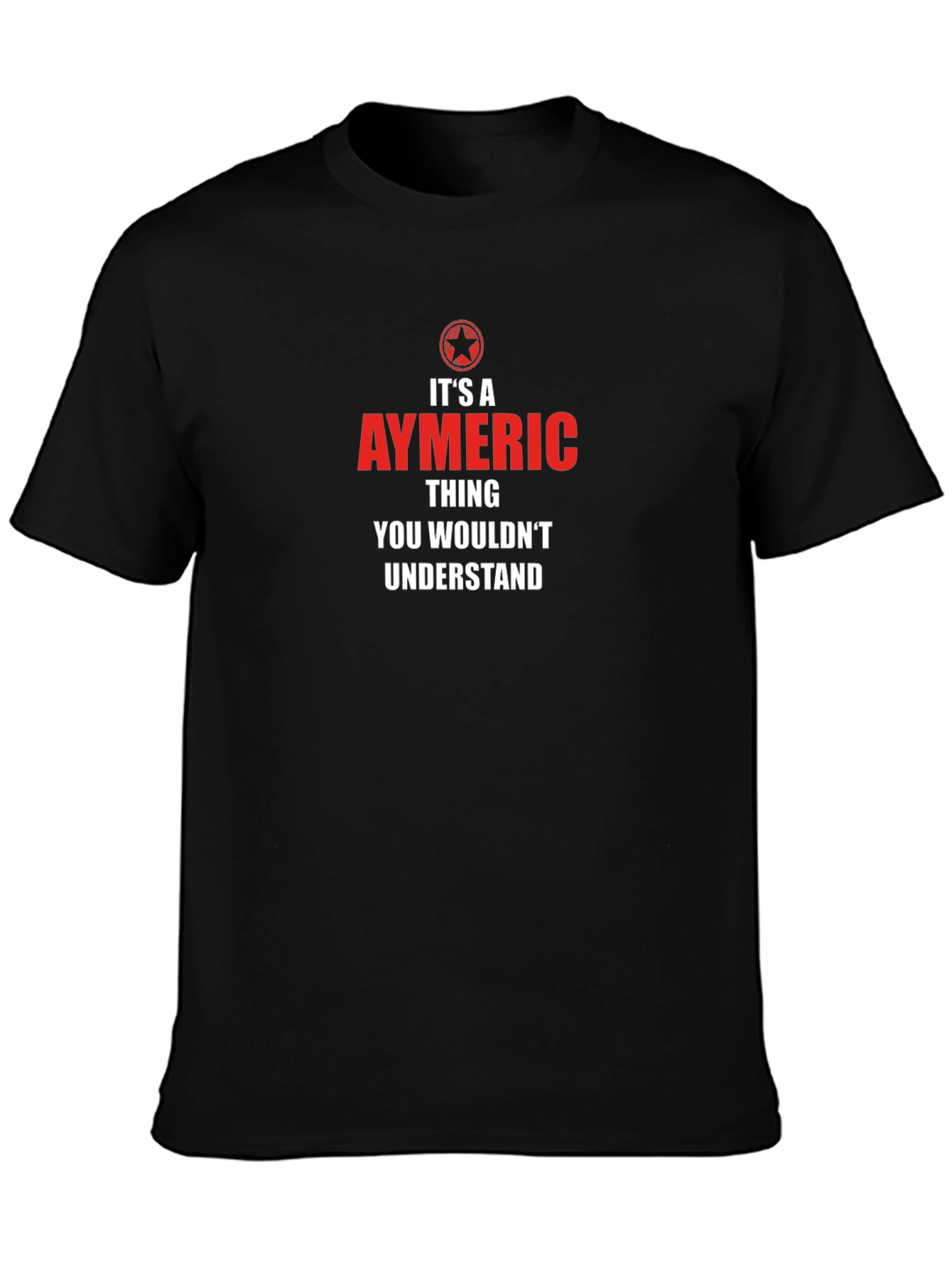 Its an Aymeric Thing - Graphic T-Shirt