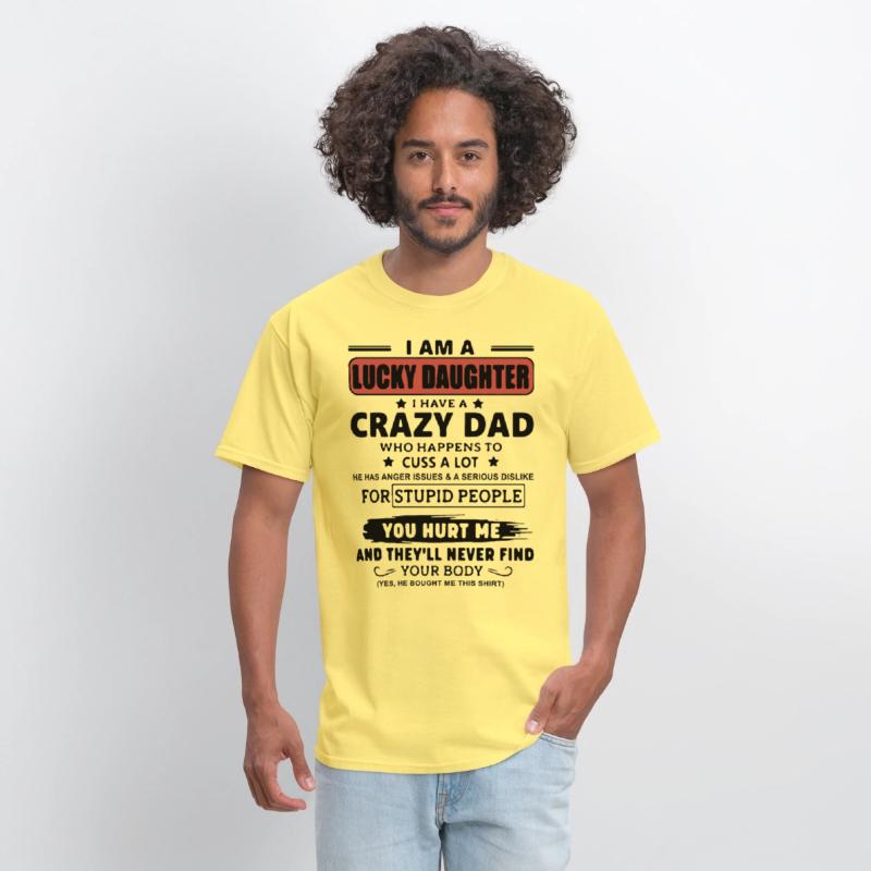 I am a lucky daughter I have a crazy dad who happe