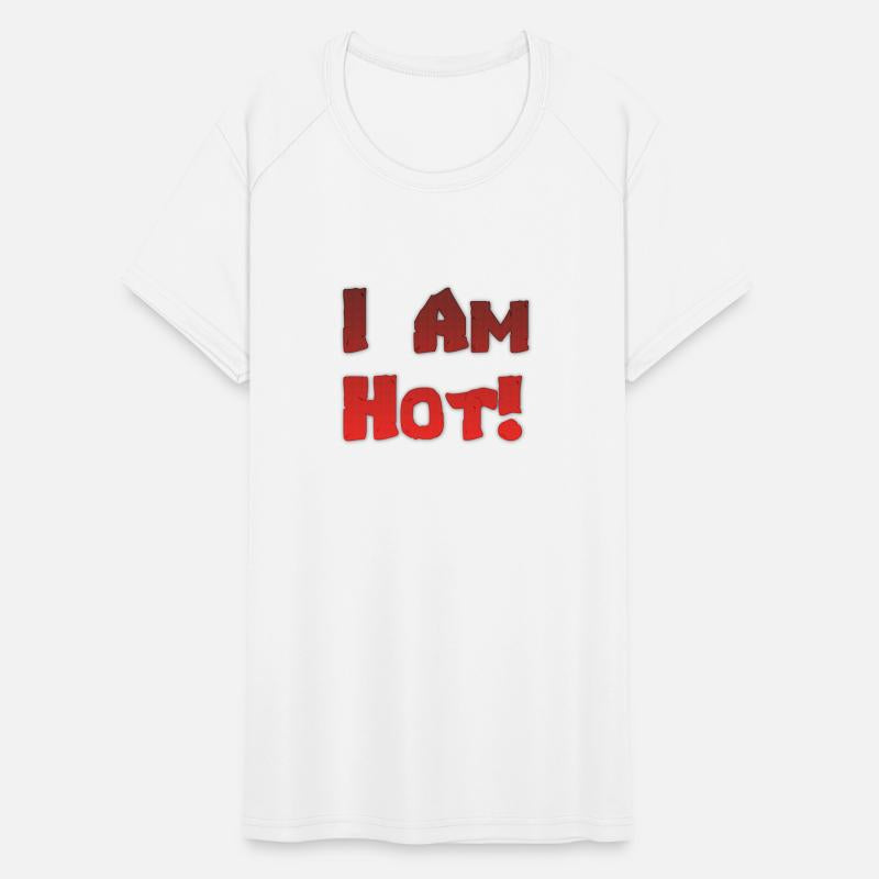 I Am Hot (With Exclamation Mark)