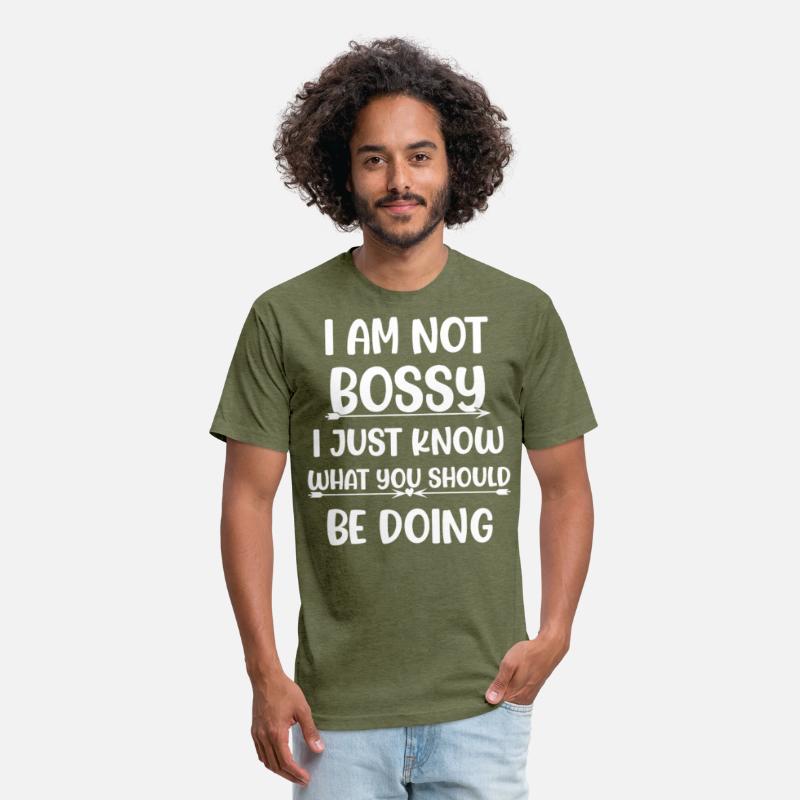 I Am Not Bossy I Just Know What..... Funny T Shirt