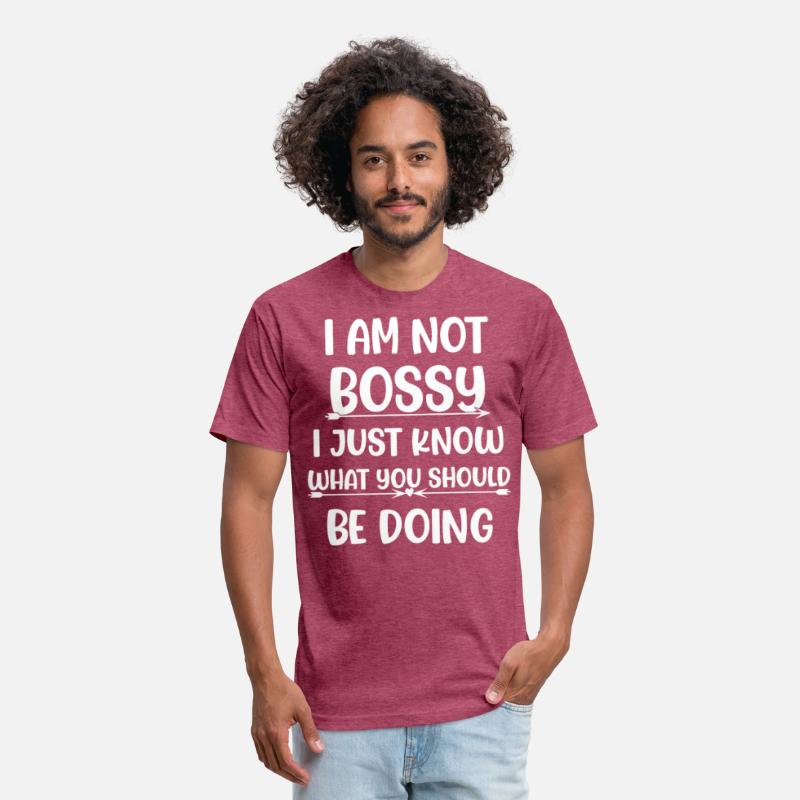 I Am Not Bossy I Just Know What..... Funny T Shirt