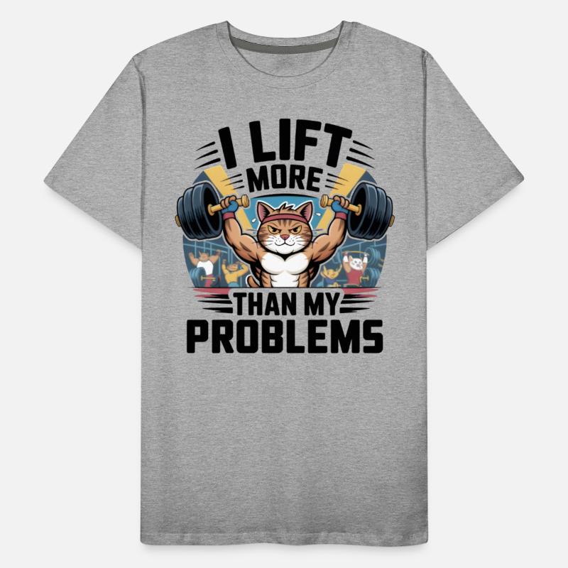 I Lift More Than My Problems – Gym Cat Tee