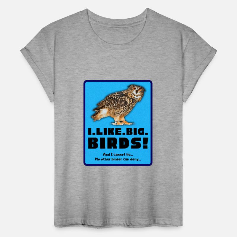 I Like Big Birds (Flaco Edition) - Birder Humor