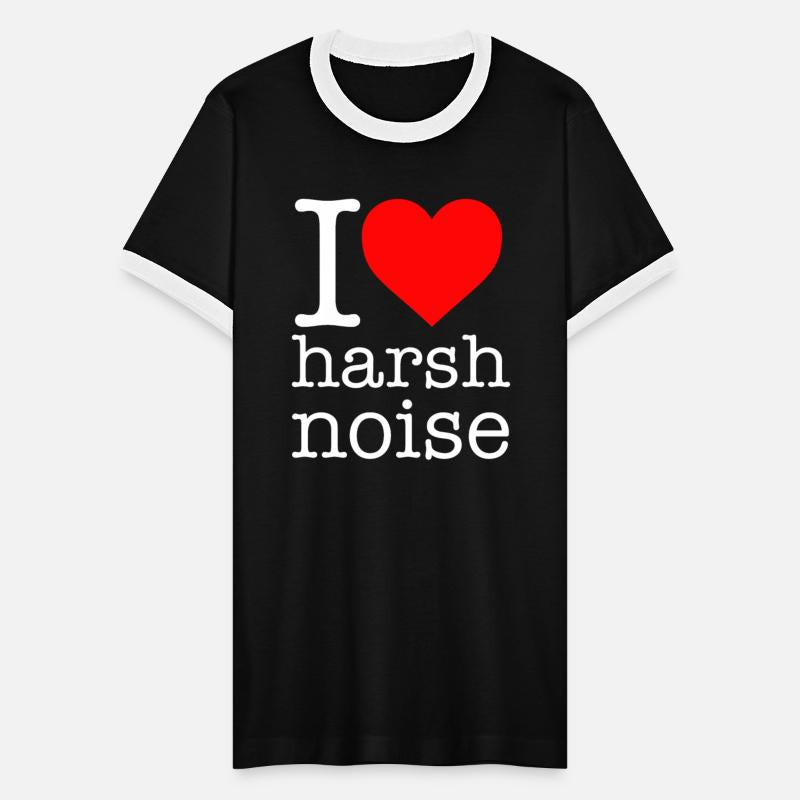 I Love Harsh Noise