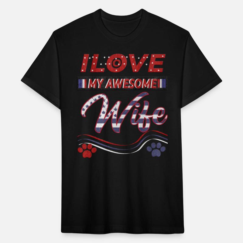 I LOVE MY AWESOME WIFE