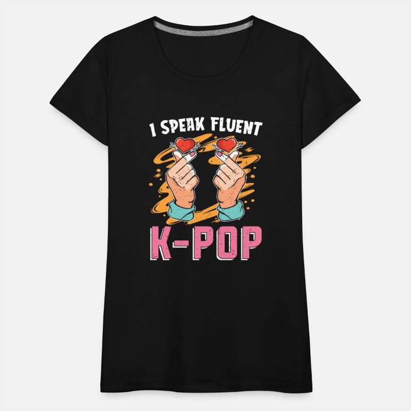 I Speak Fluent K Pop Gift Funny K Pop