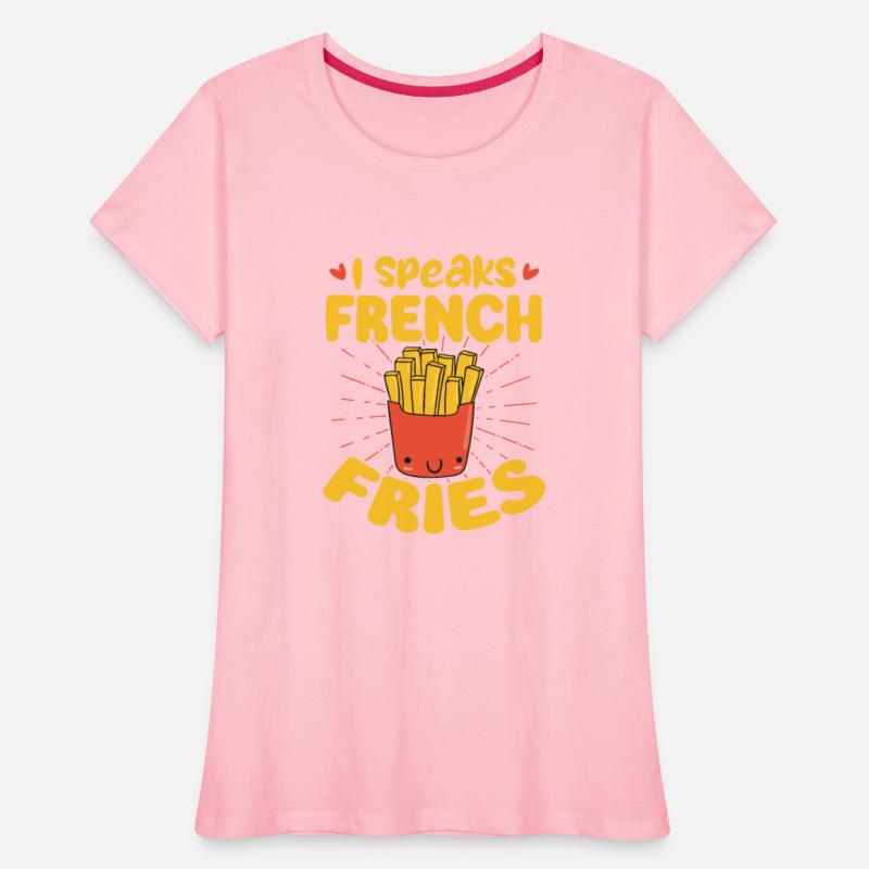 I Speaks French Fries