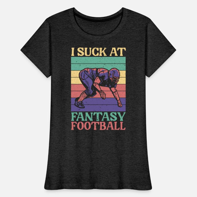 I Suck At Fantasy Football Auto Draft Sport Lover