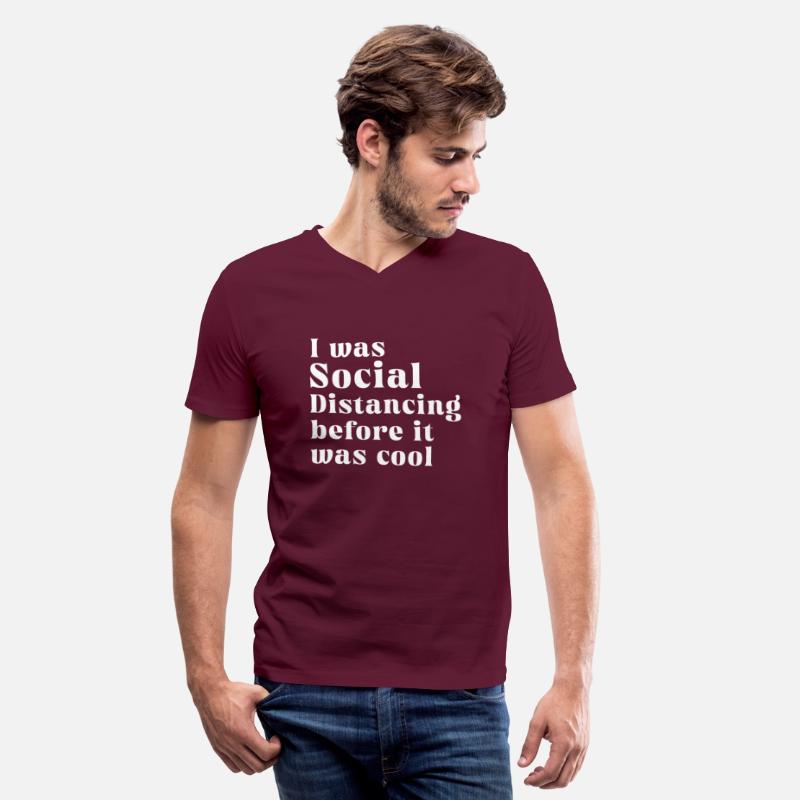 I Was Social Distancing Before It Was Cool